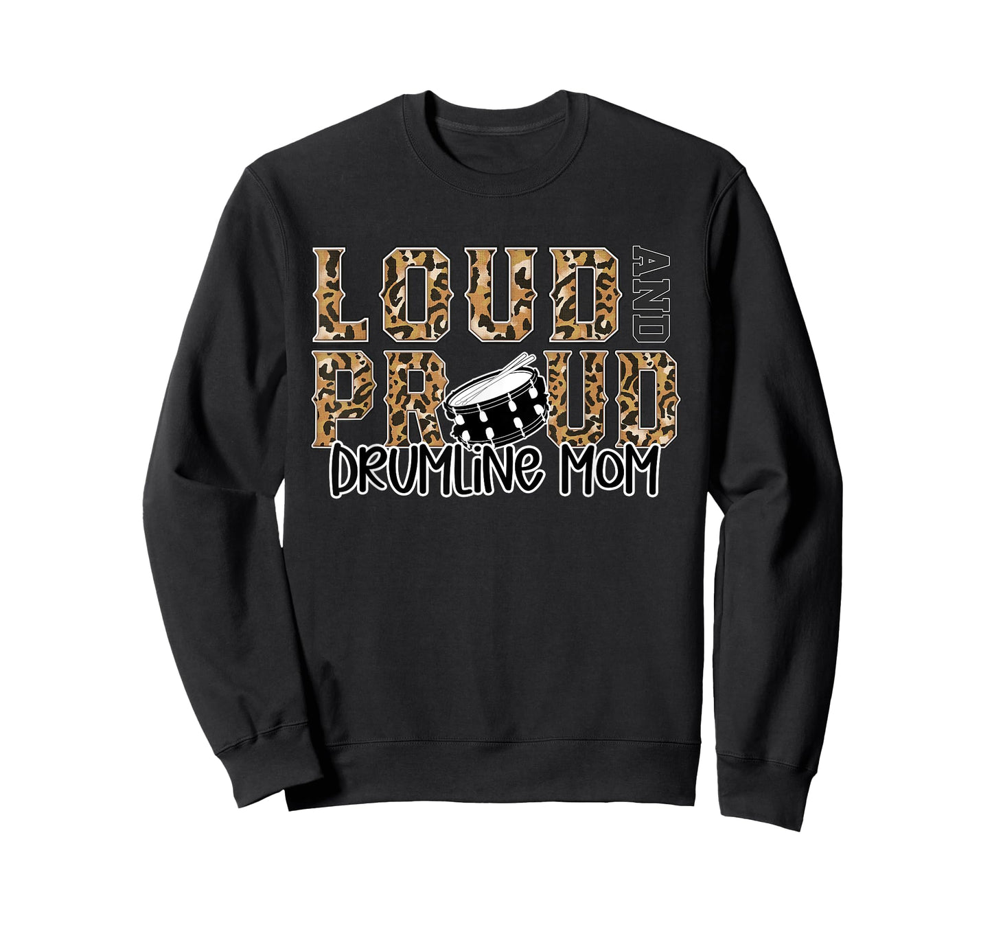 Loud Proud Drumline Mom Leopard Print Cheetah Pattern T-Shirt