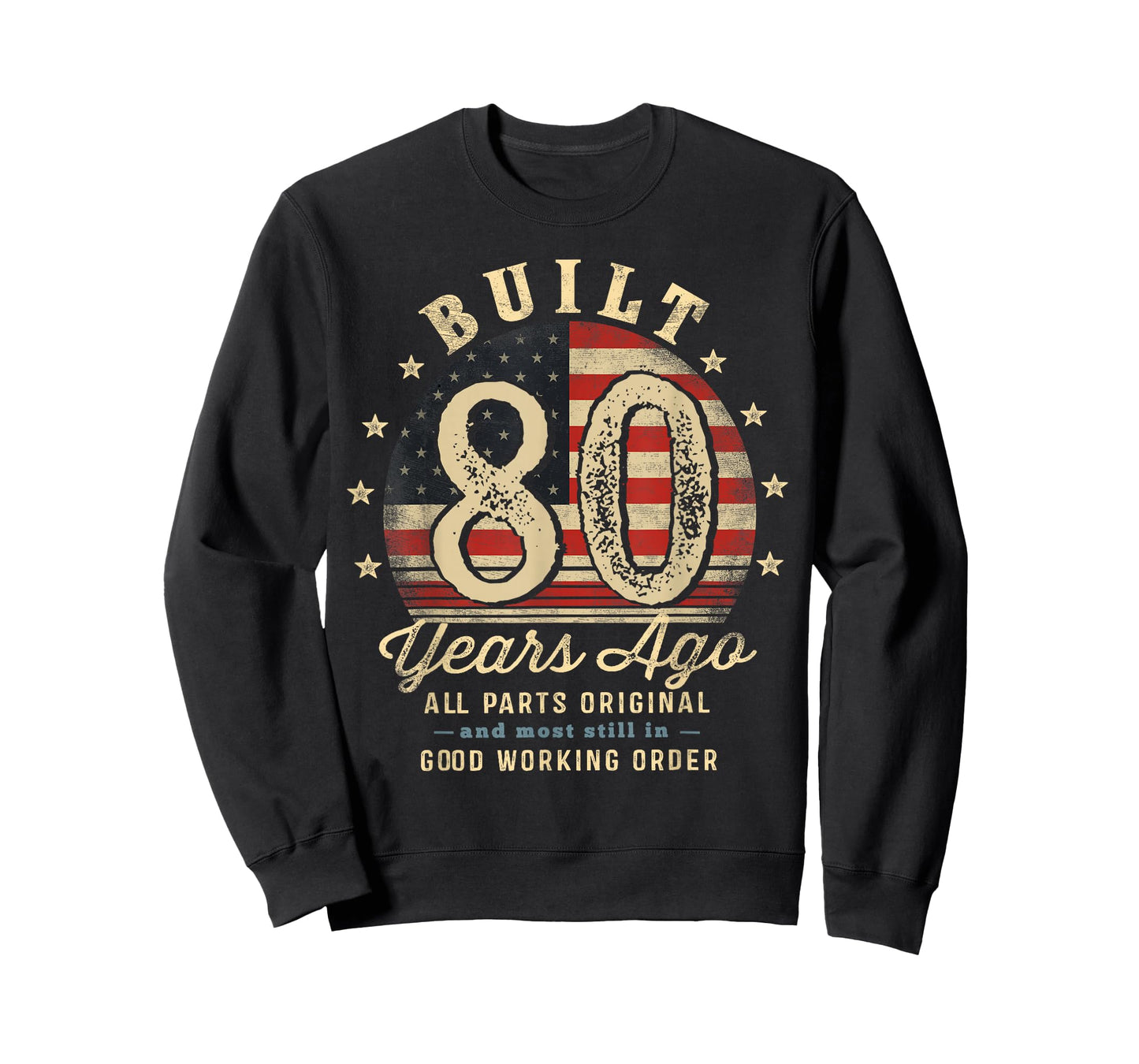 Built 80 Years Ago Funny 80th Birthday USA Flag T-Shirt