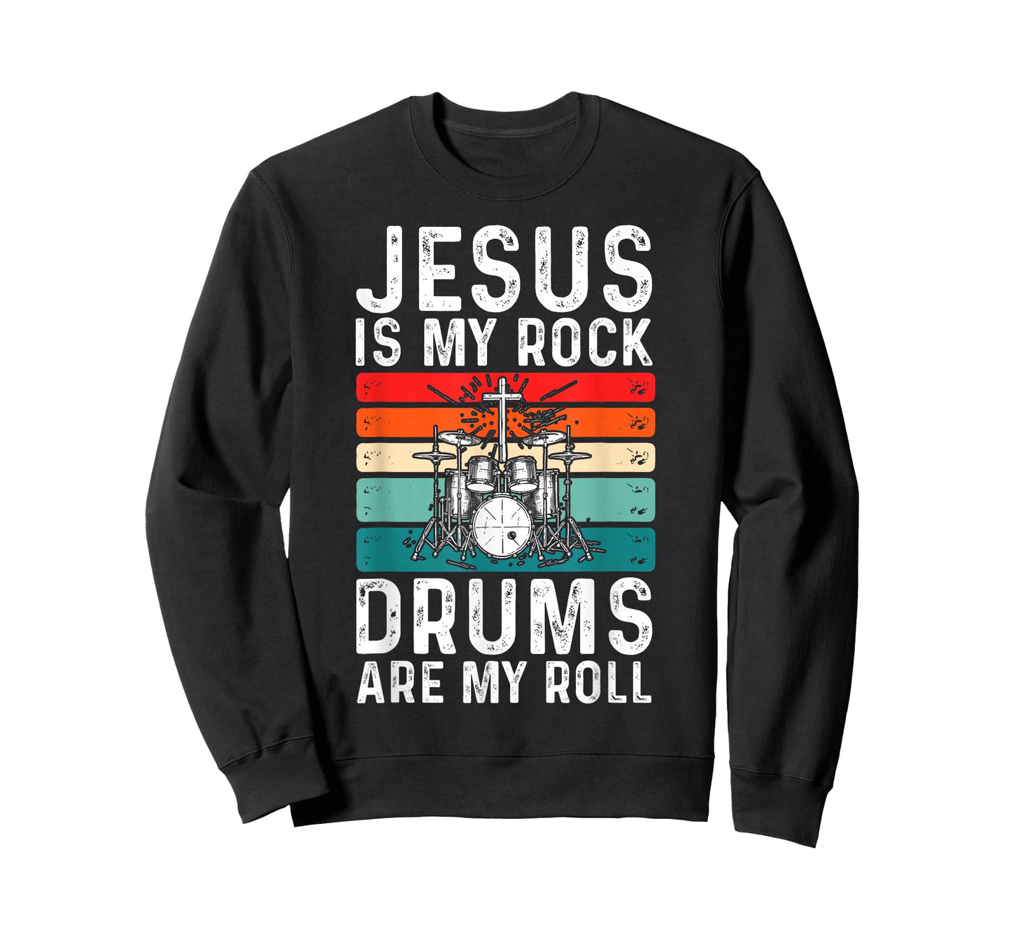 Jesus Is My Rock Drums Are My Roll Christian Drummer T-Shirt