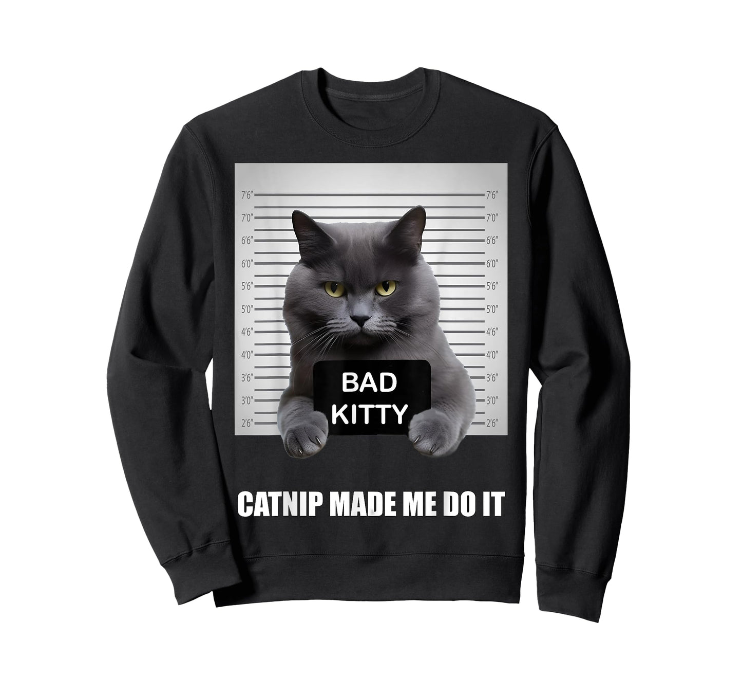 Catnip Made Me Do It - Funny Cat Shirts for Cat Dad/Mom T-Shirt