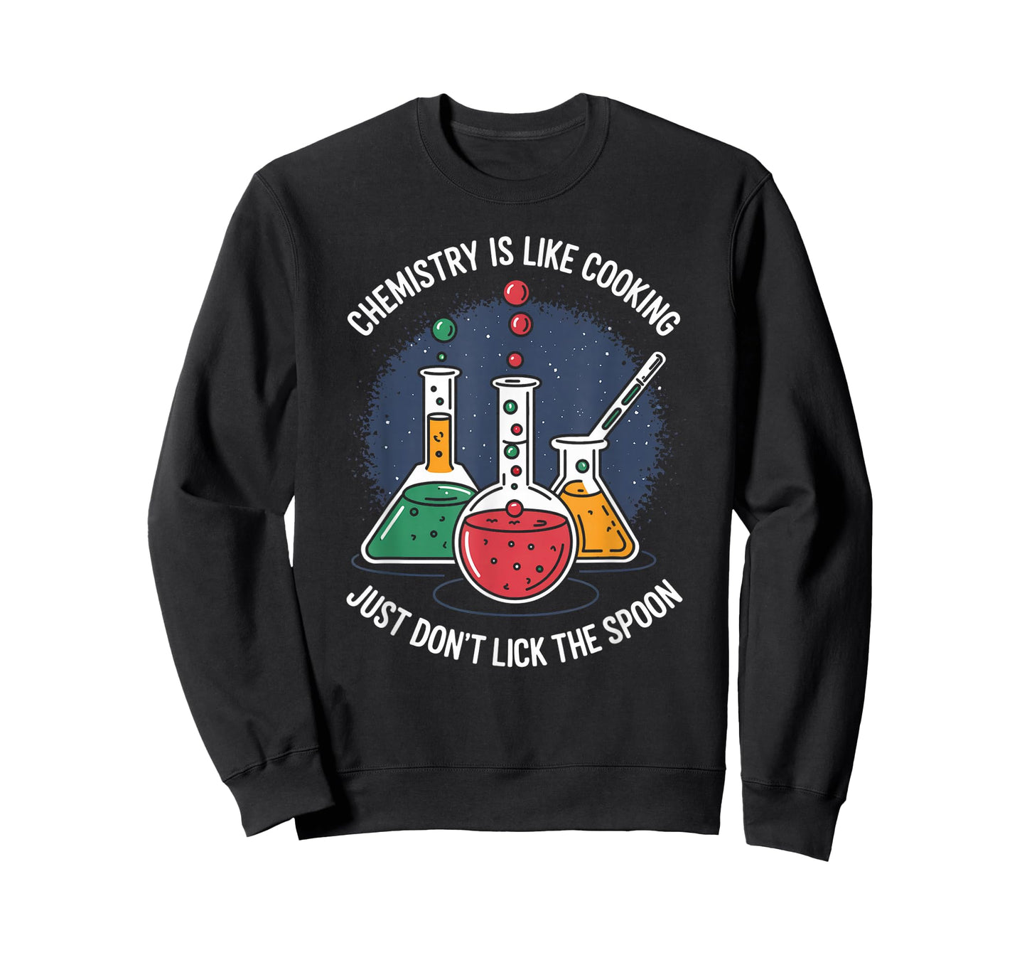 Chemistry Is like Cooking Student Science Teacher Women Men T-Shirt