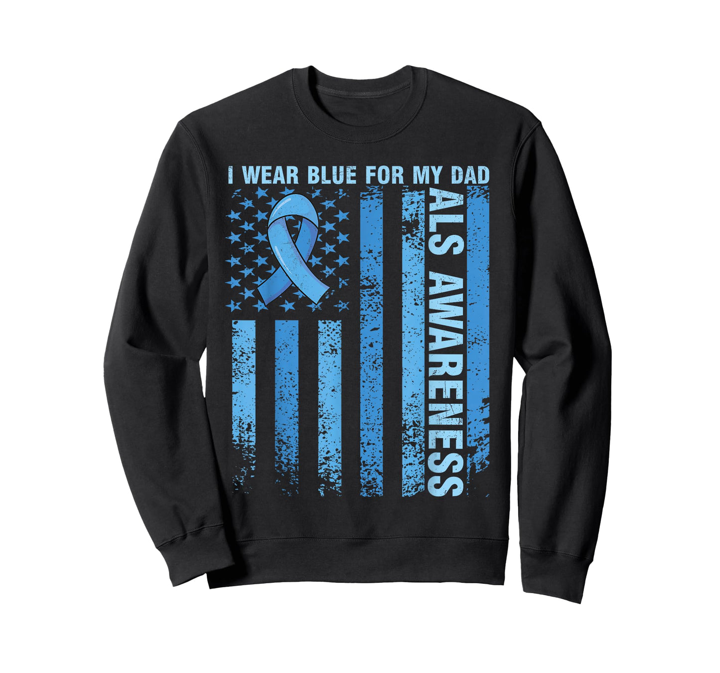 Funny ALS Awareness I Wear Blue For My Dad ALS Awareness T-Shirt