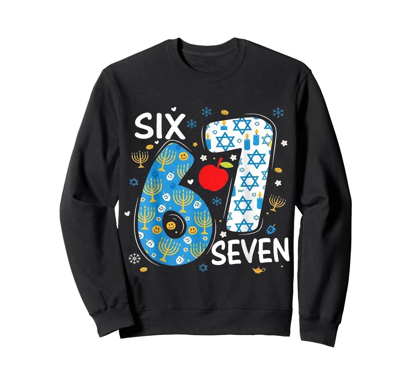 Hanukkah Menorah Dreidel 67 Festive Chanukah Six Seven Meme T-Shirt