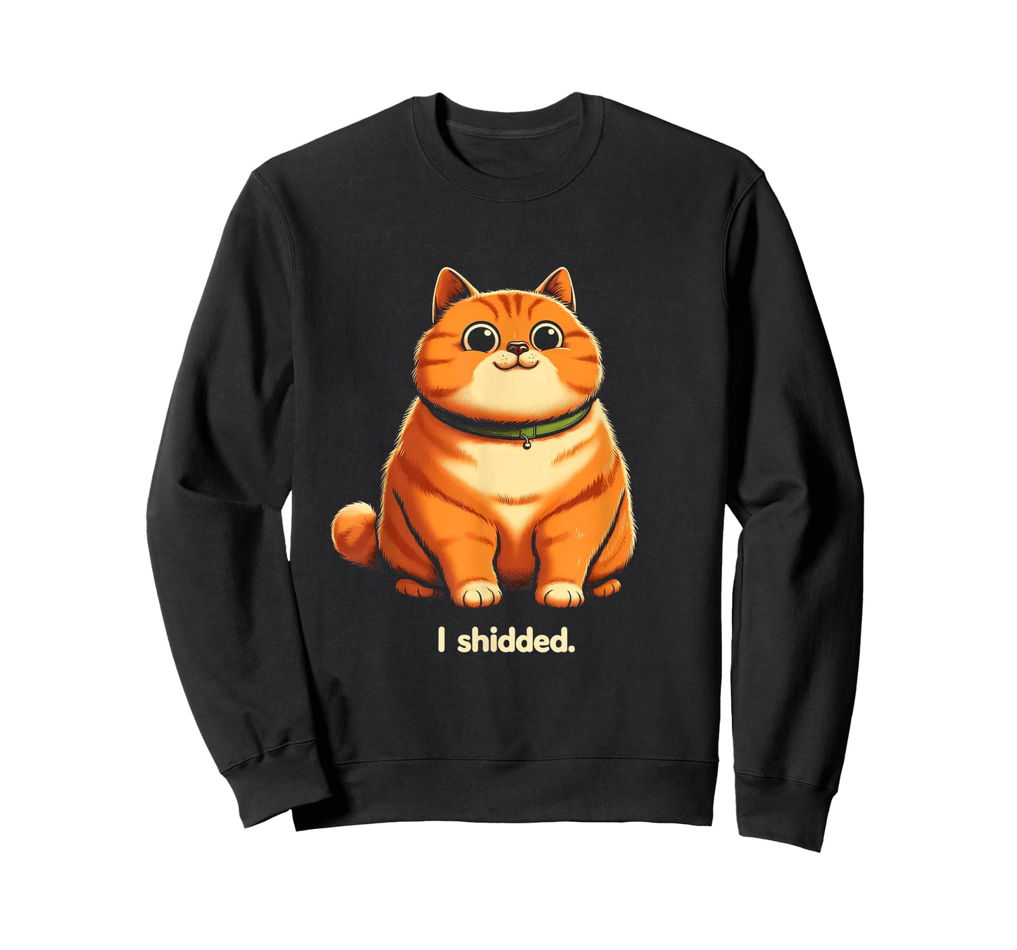 I Shidded - Funny Cat Lover Tee - Cat Mom Cat Dad T-Shirt for Men Women