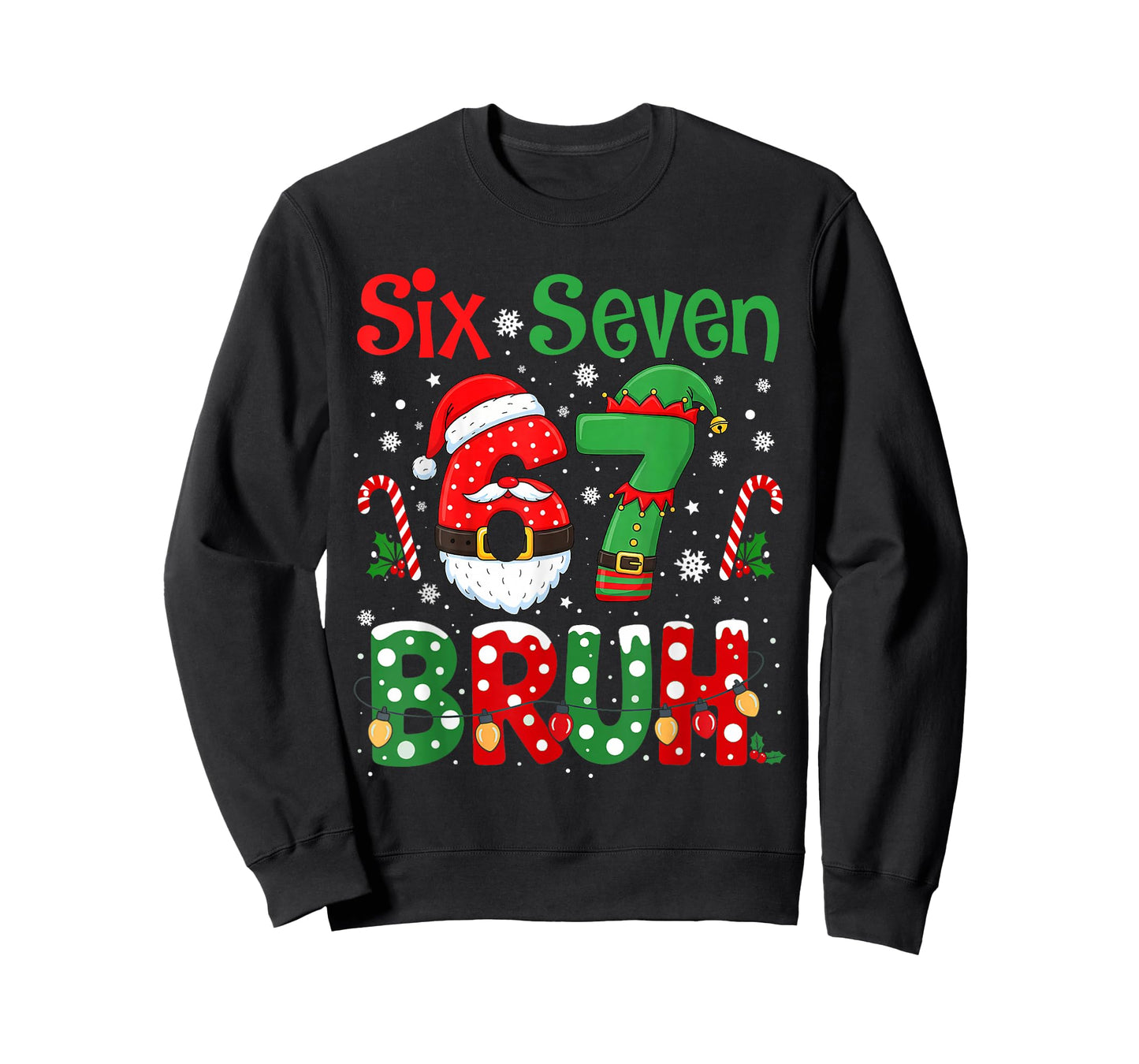 67 Six Seven Burh Funny Christmas 6 7 Meme Men Women Kids T-Shirt