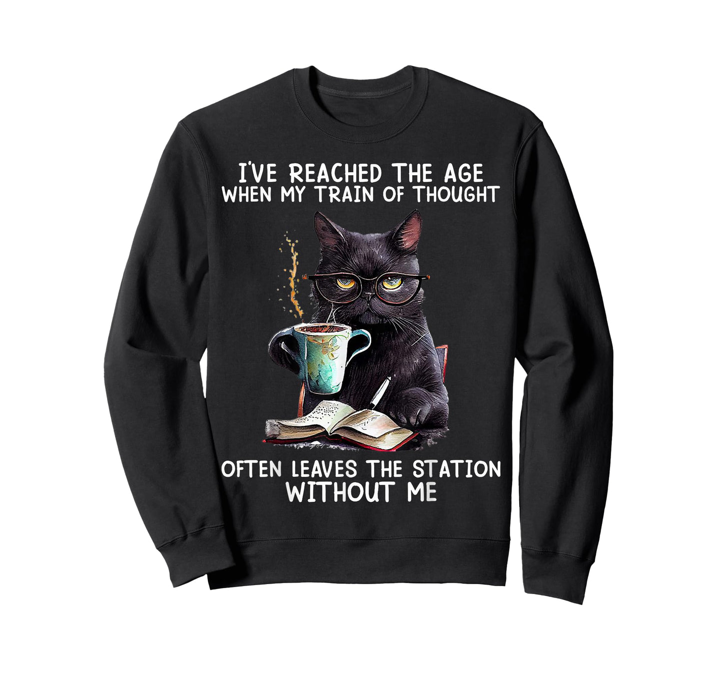Cat I've Reached The Age When My Train Of Thought Men Women T-Shirt