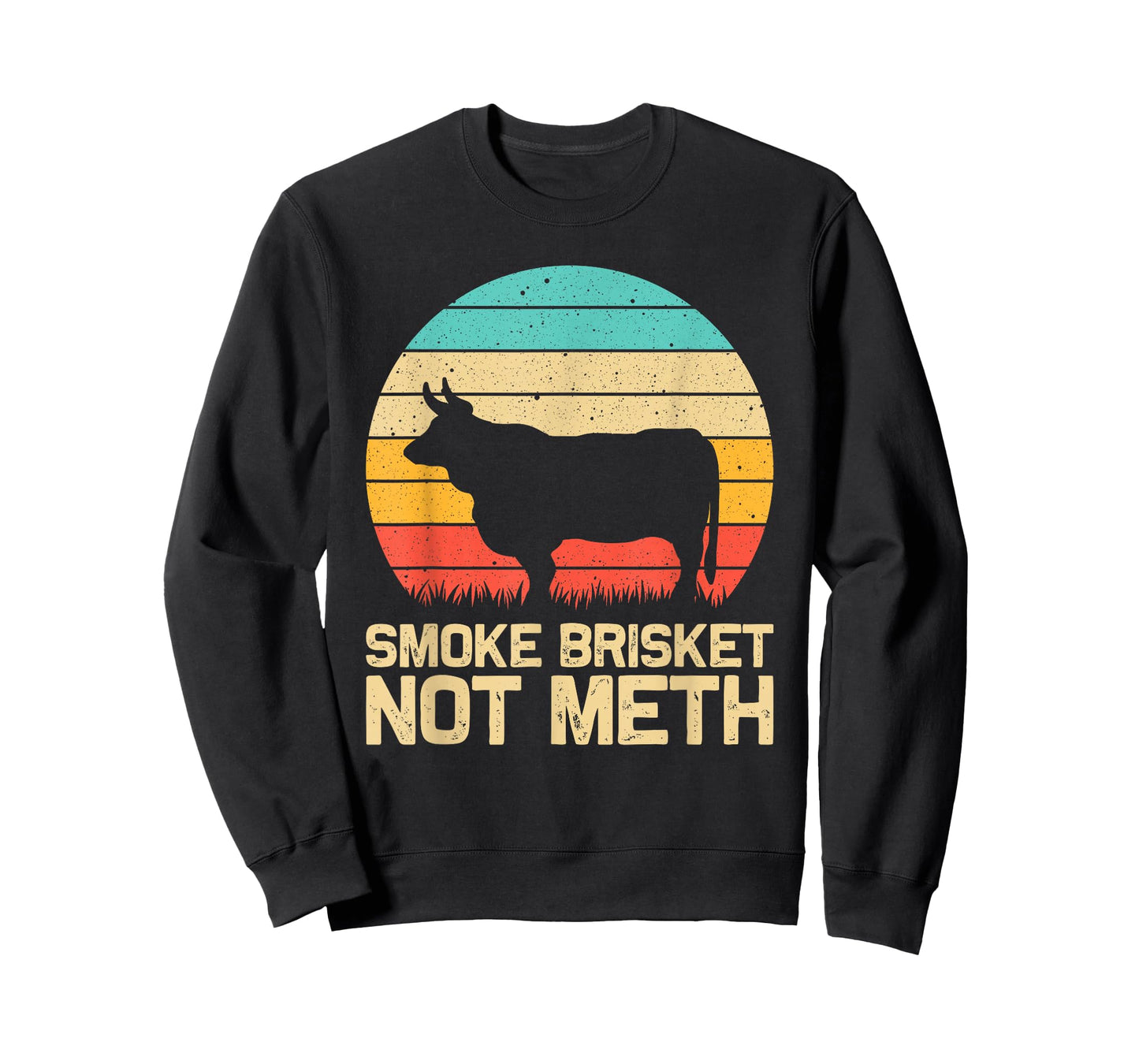 Cool Smoke Brisket Not Meth Funny Grilling Gift Men Women T-Shirt