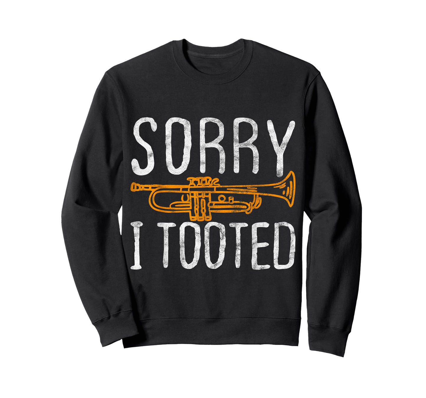 Sorry I Tooted Trumpet Music Marching Band Nerd Gift Short Sleeve T-Shirt