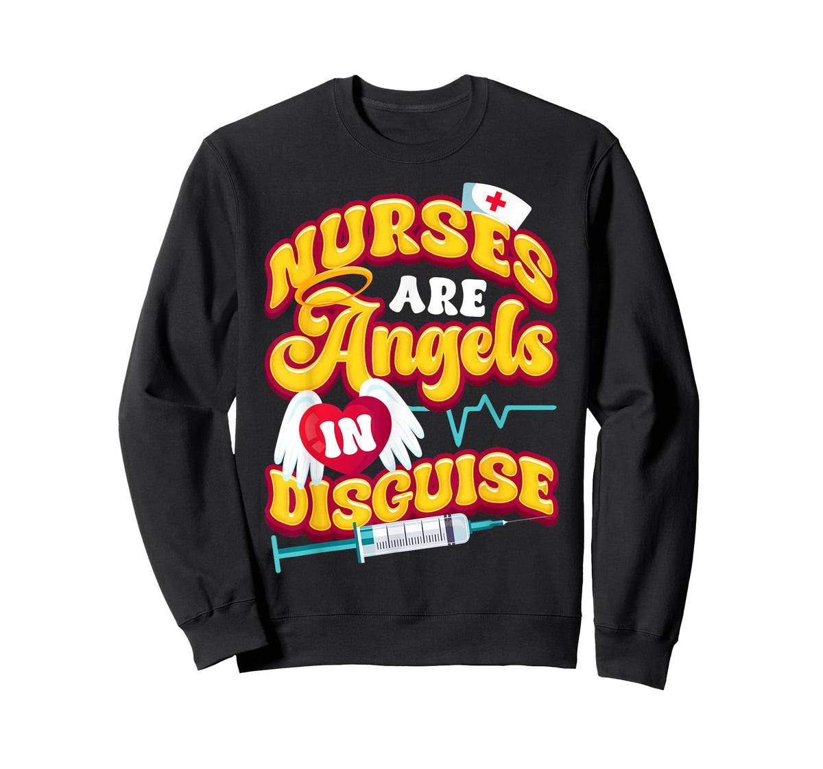 Nurses are Angels in Disguise healthcare heroes T-Shirt