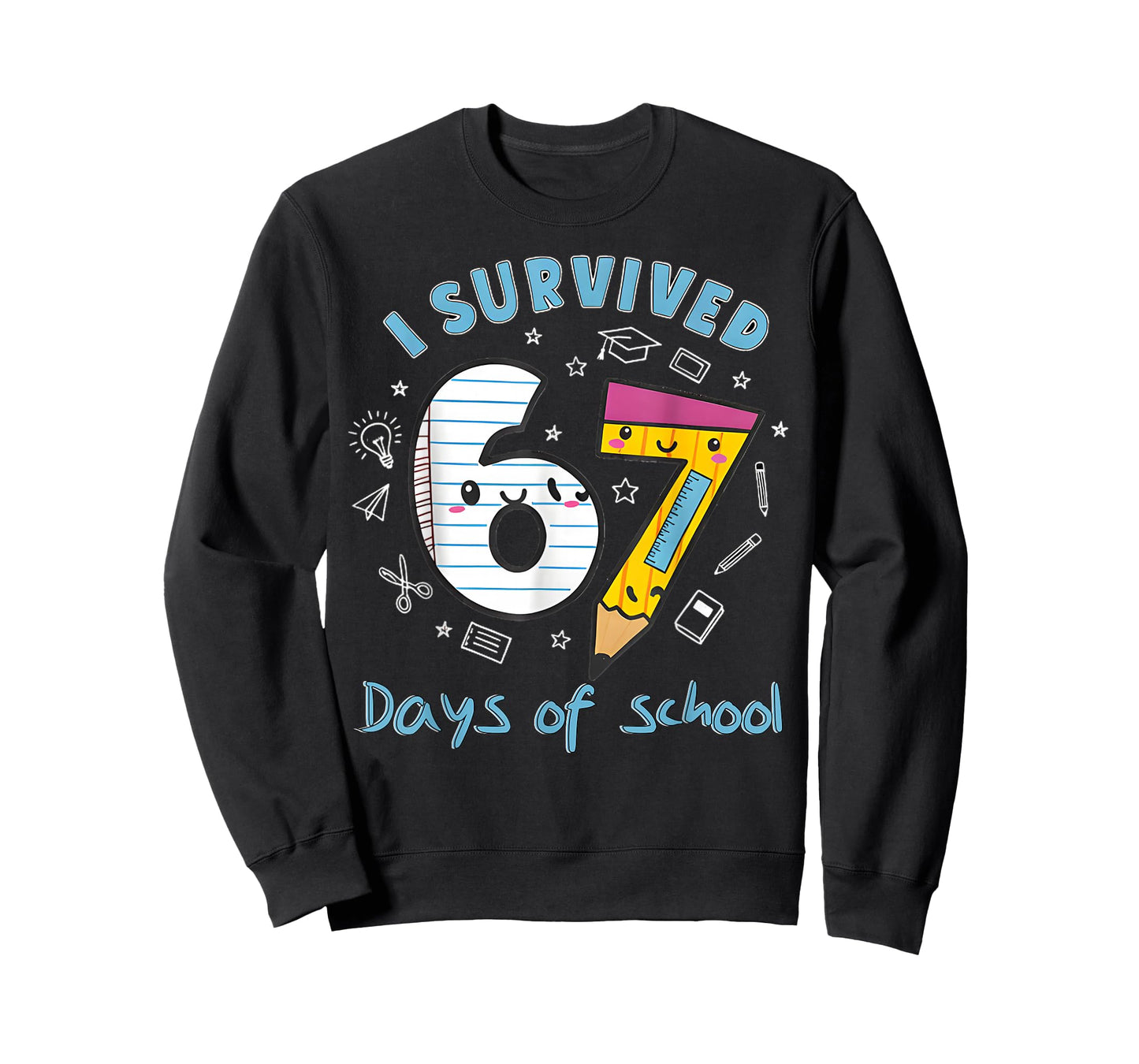 I Survived 67 Days of School Funny 6 7 Meme Teacher Student T-Shirt