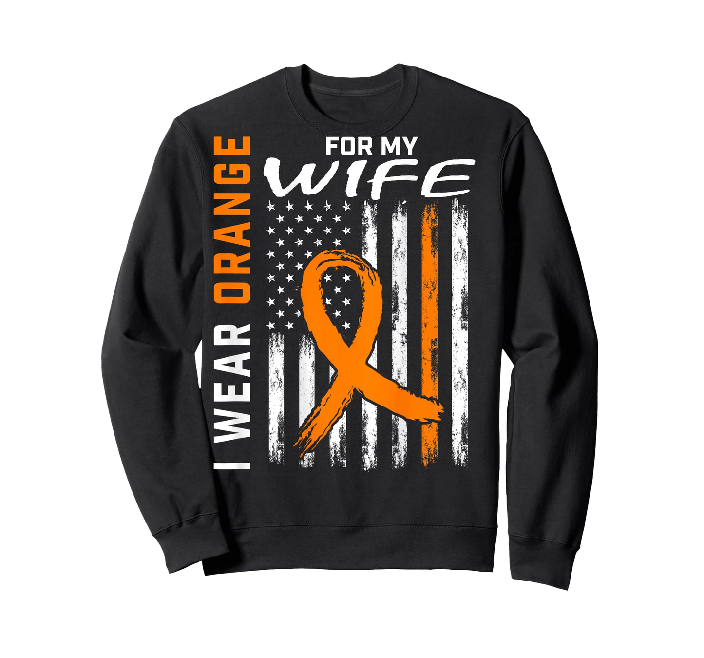I Wear Orange For My Wife MS Awareness Flag Back Graphic T-Shirt