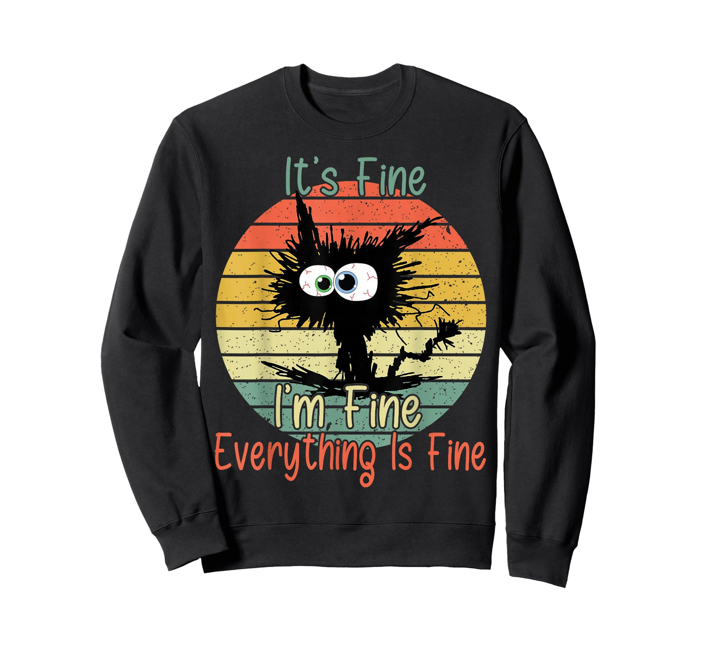 It's Fine I'm Fine Everything Is Fine bleached Cat Vintage T-Shirt