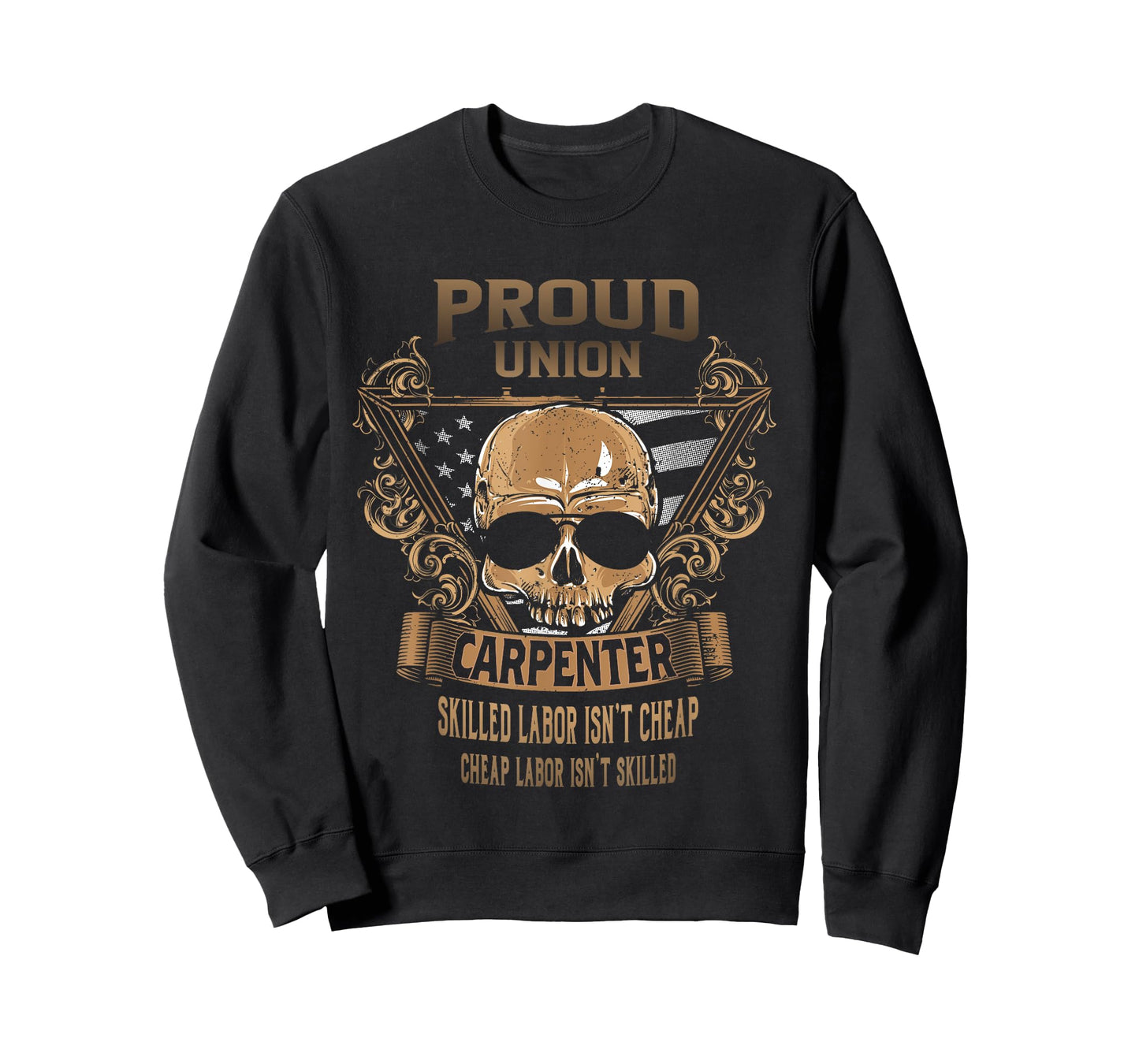Union Carpenter - Proud Union Worker T-Shirt