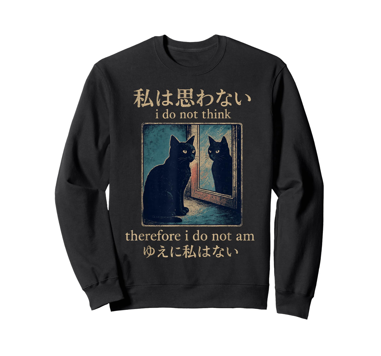 I Do Not Think Therefore I Do Not Am Japanese Cat meme T-Shirt
