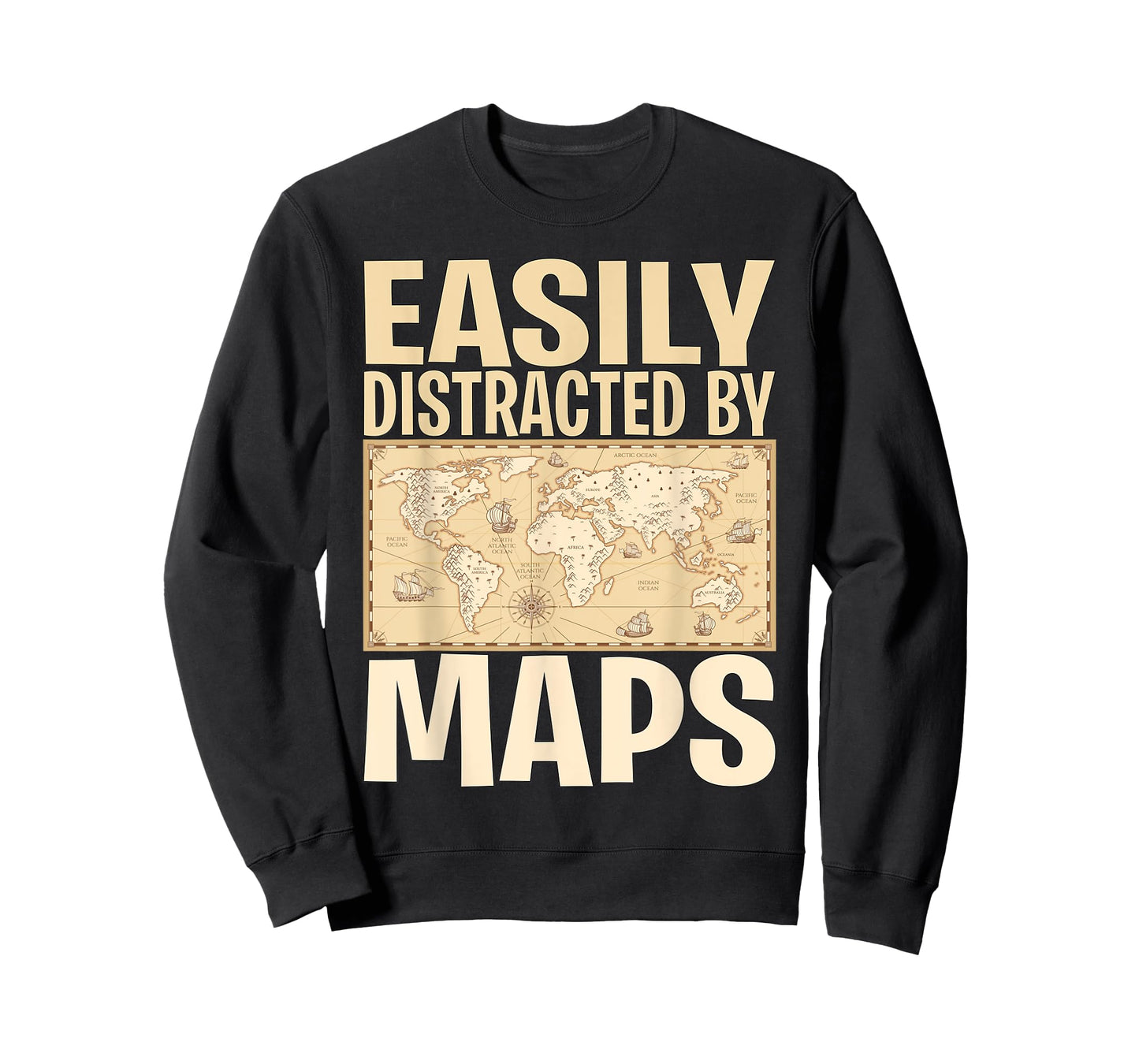Funny Geography Teacher - Easily Distracted By Maps T-Shirt