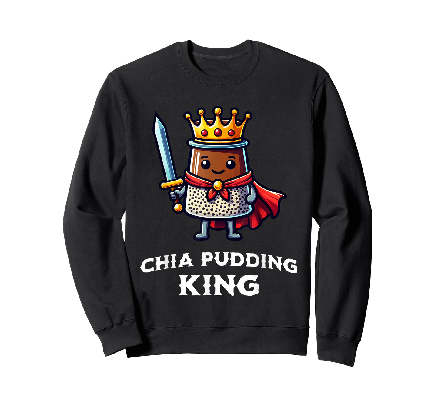 Chia Pudding King Funny Vegan Vegetable Healthy Food T-Shirt