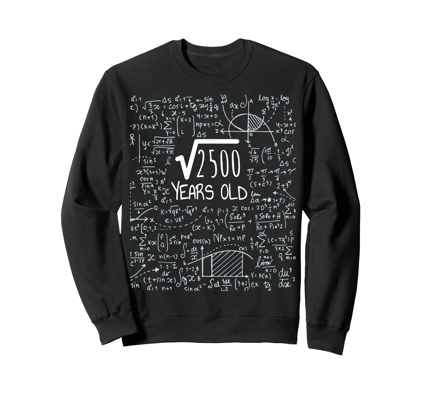 50th Birthday - Square Root of 2500: 50 Years Old T-Shirt
