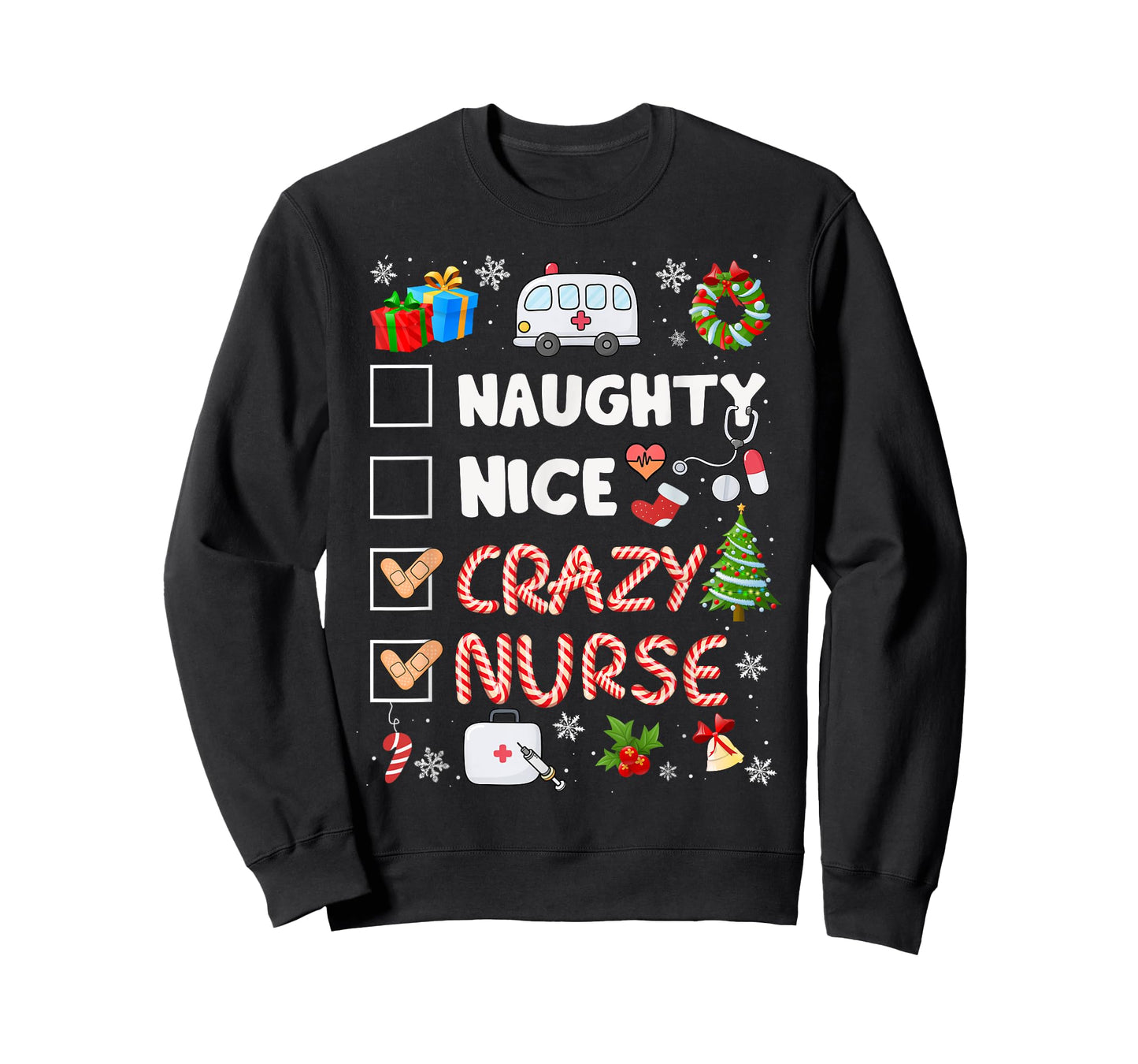 Cute Naughty Nice Crazy Nurse Christmas Nurse Xmas Top Women T-Shirt