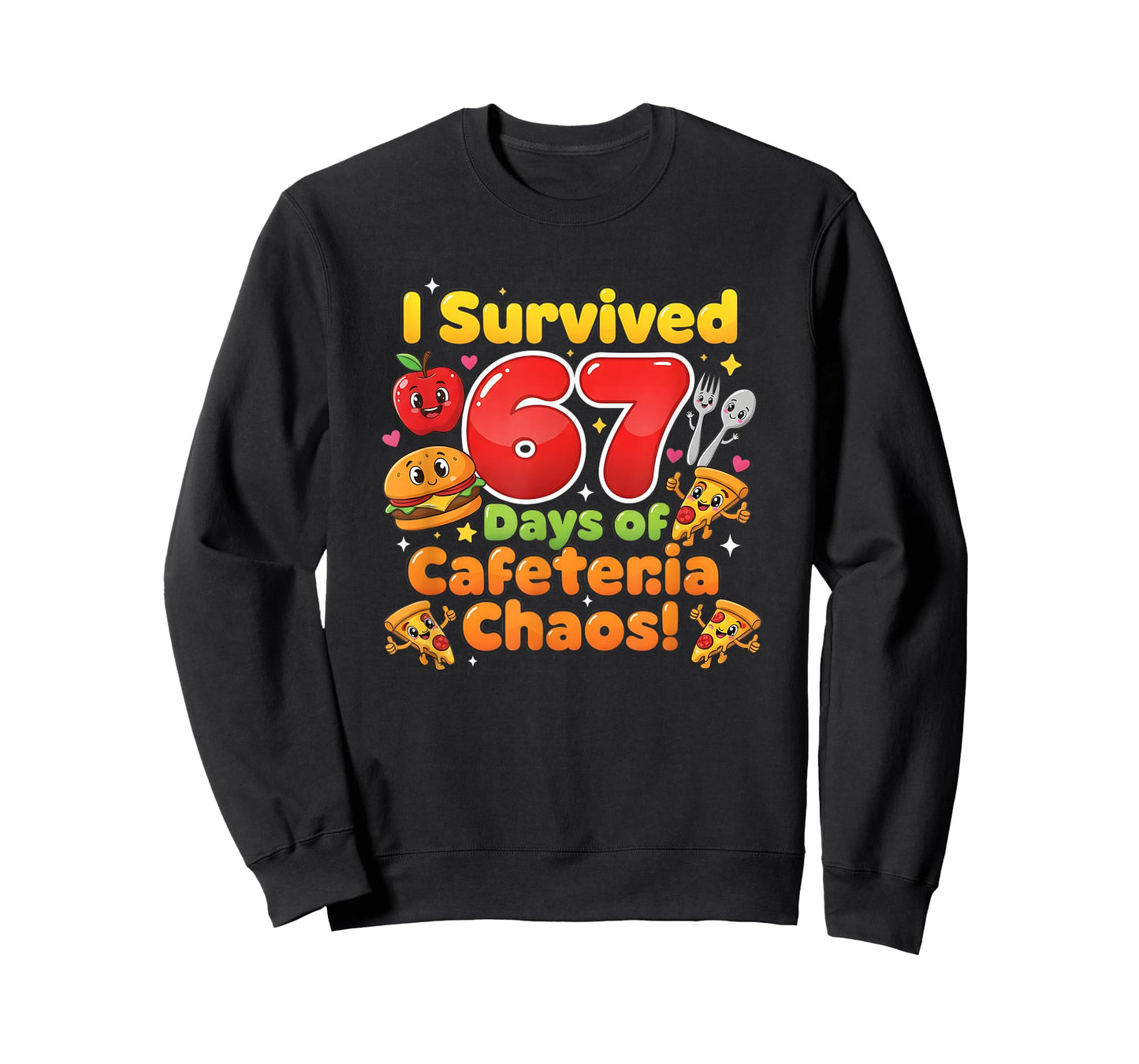 I Survived 67 Days of Cafeteria Chaos 6 7 Meme Lunch Lady T-Shirt