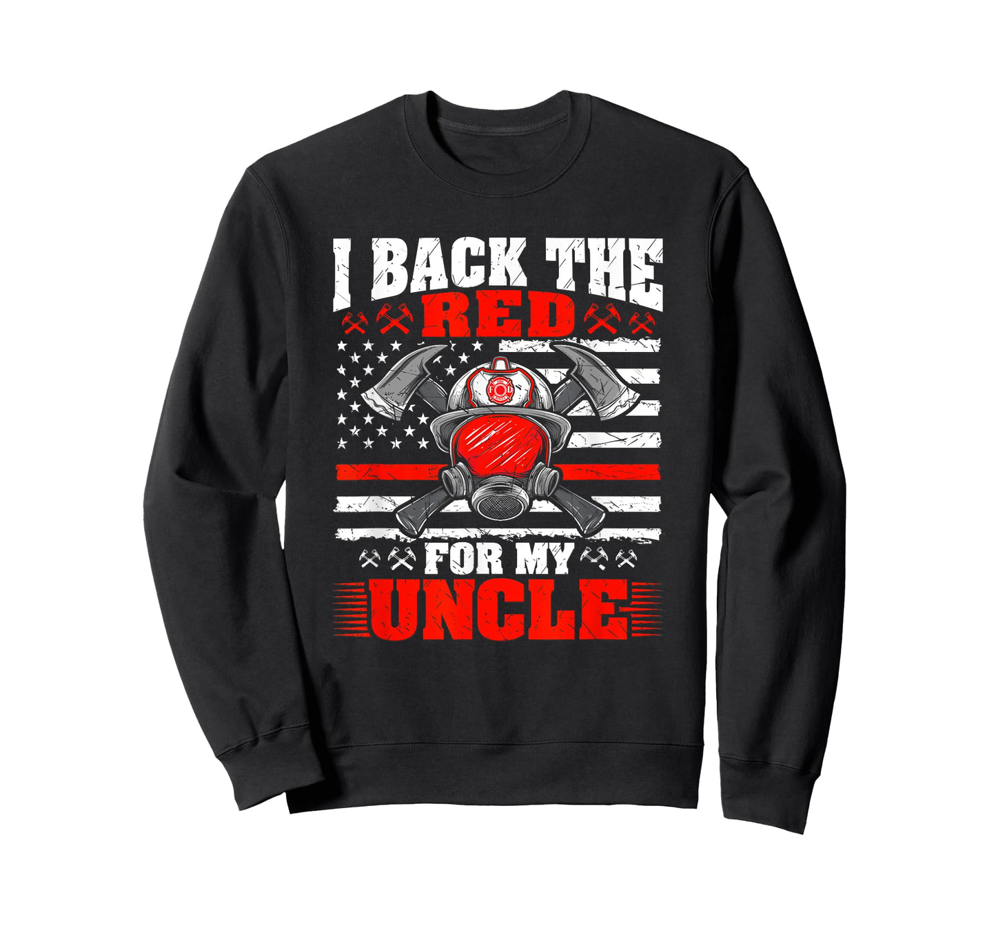 I Back The Red For My Uncle Proud Firefighter's Niece Nephew T-Shirt