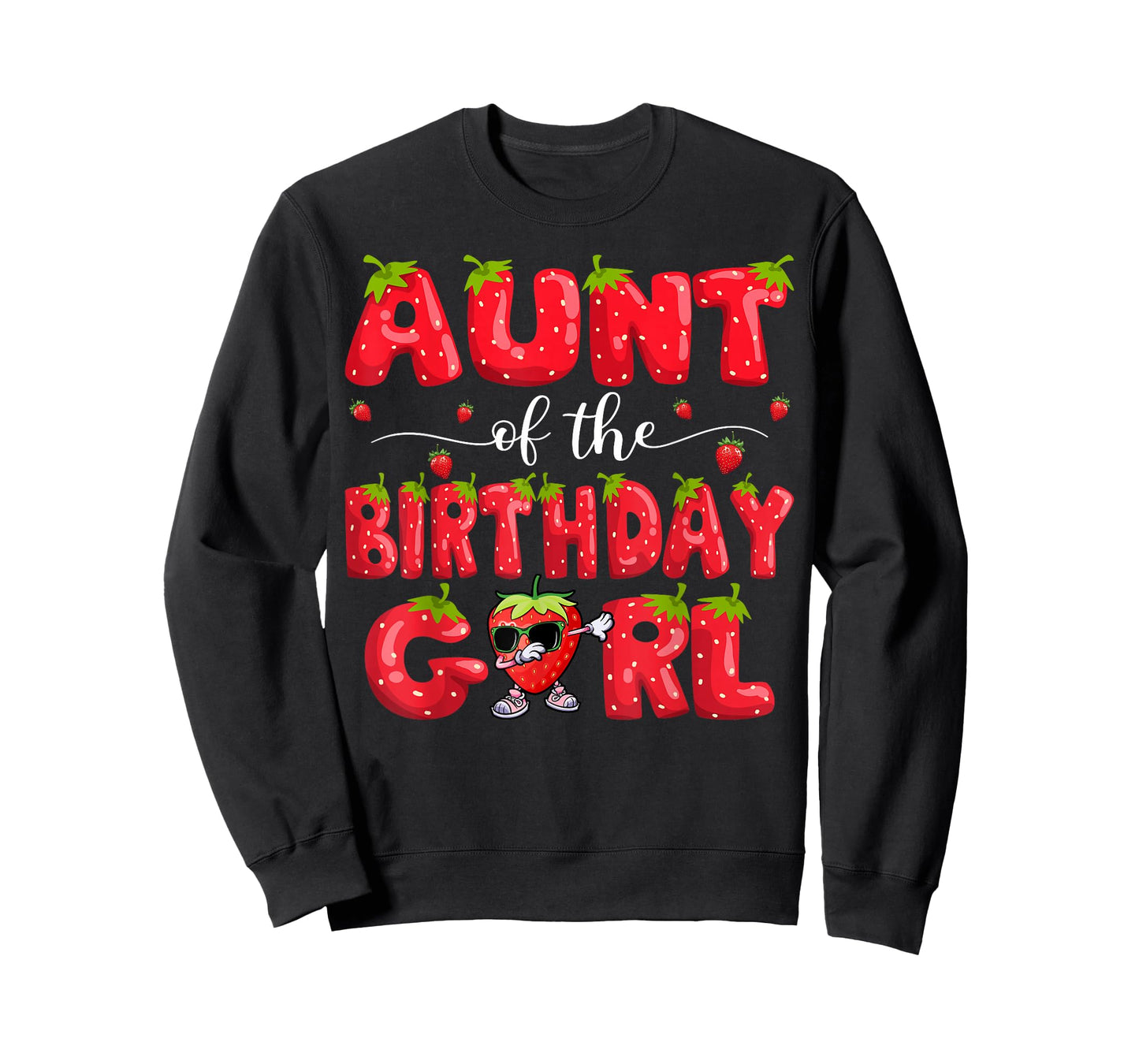 Aunt Of The Birthday Girl Strawberry Dabbing Family T-Shirt