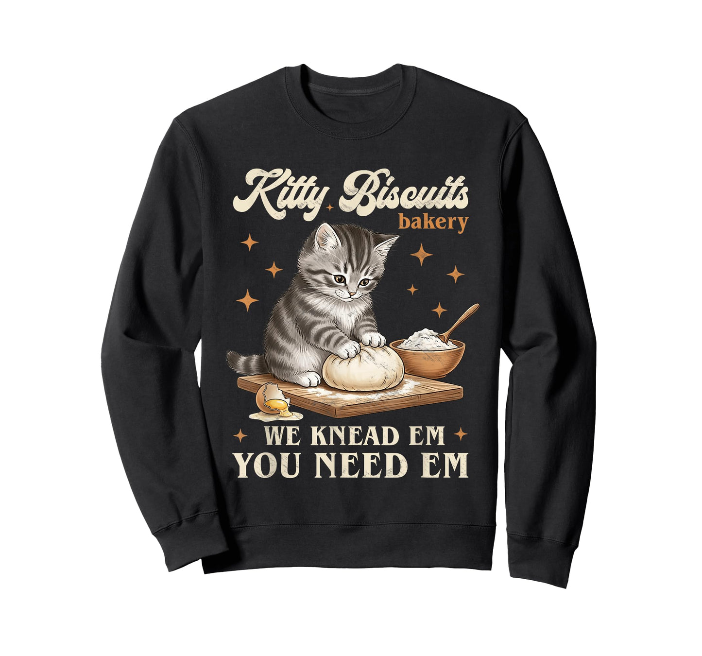 Baking Cat Kitty Biscuits Bakery We Knead Em You Need Em T-Shirt