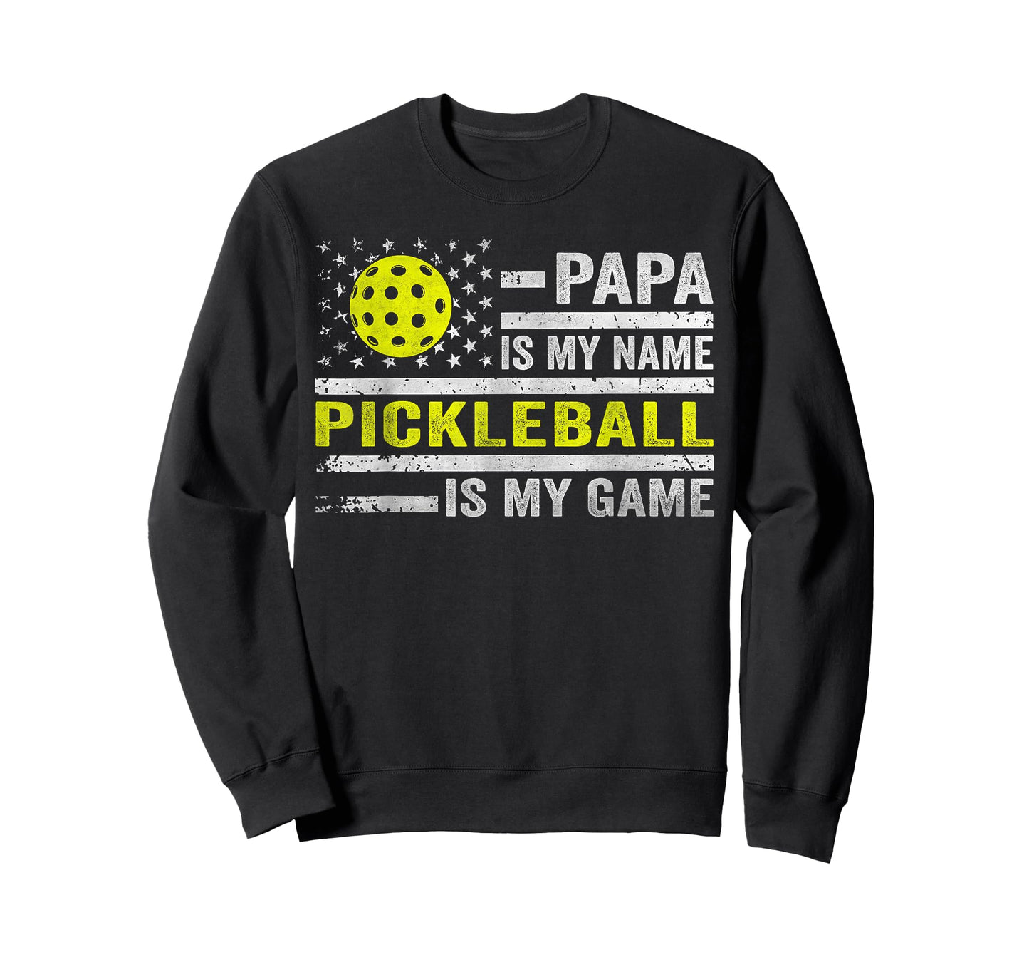 Papa Is My Name Pickleball Is My Game Funny Father's Day Men T-Shirt