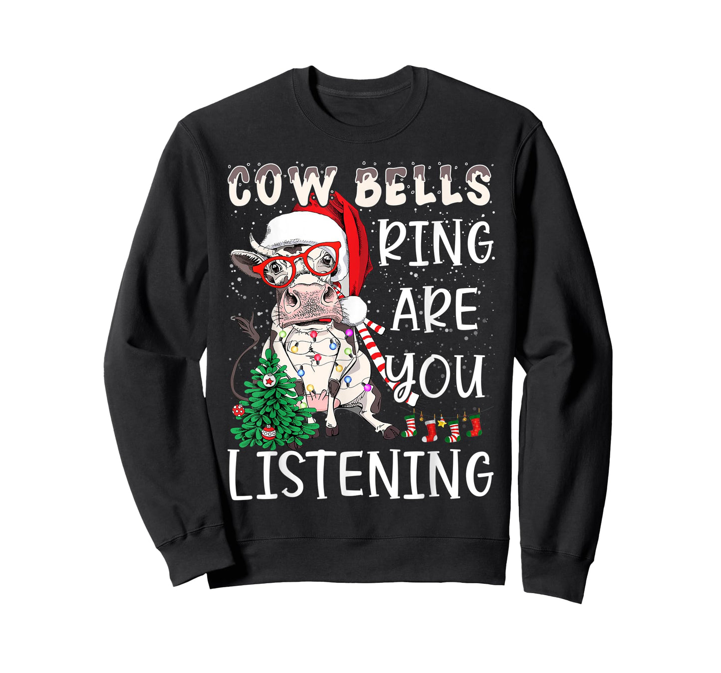 Cow Christmas Cow Bells Ring Are You Listening Funny Farmers T-Shirt