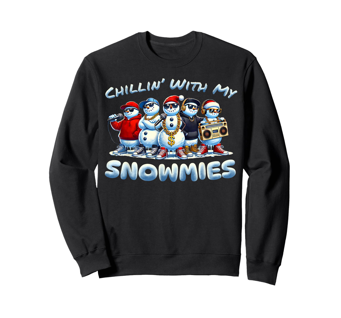 Chillin With My Snowmies Snowman Christmas Hip-Hop Music T-Shirt