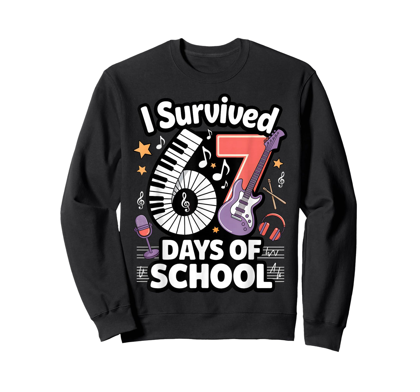 I Survived 67 Days of School - Teachers Students Music Class T-Shirt