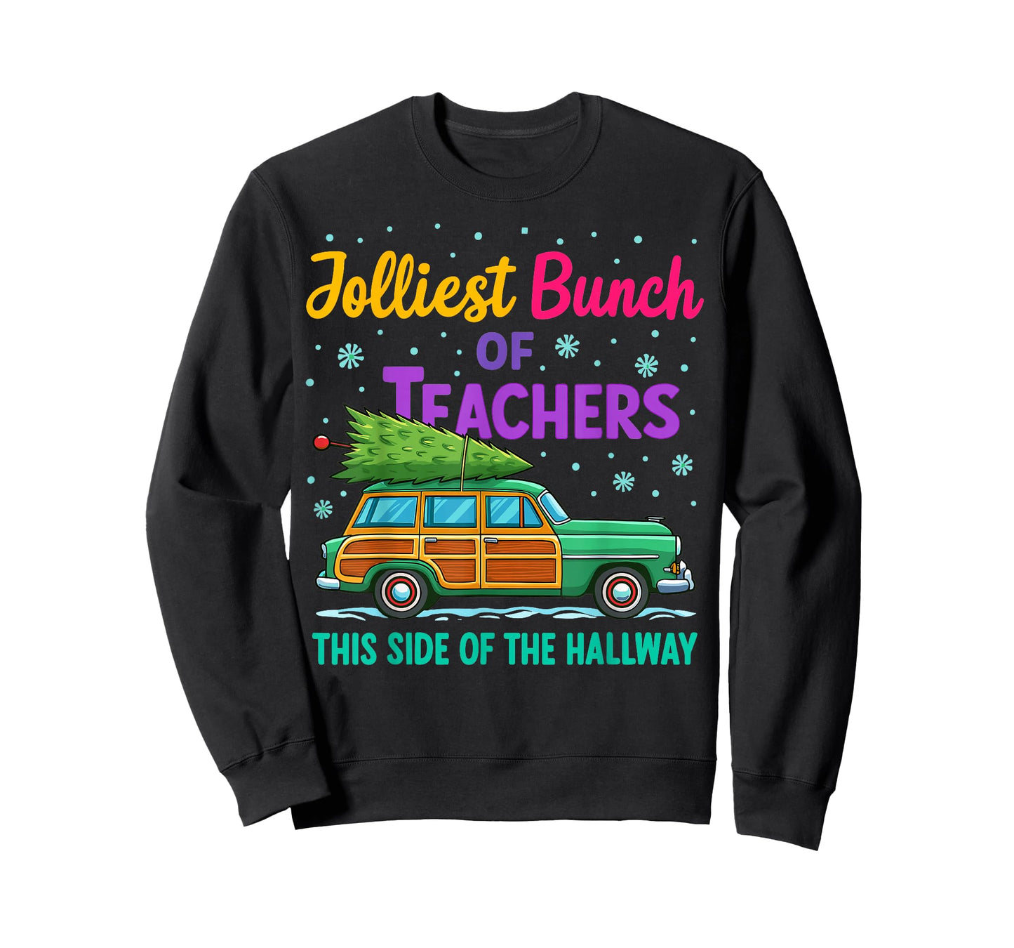 Jolliest Bunch of Teachers This Side of The Hallway Xmas PJ T-Shirt