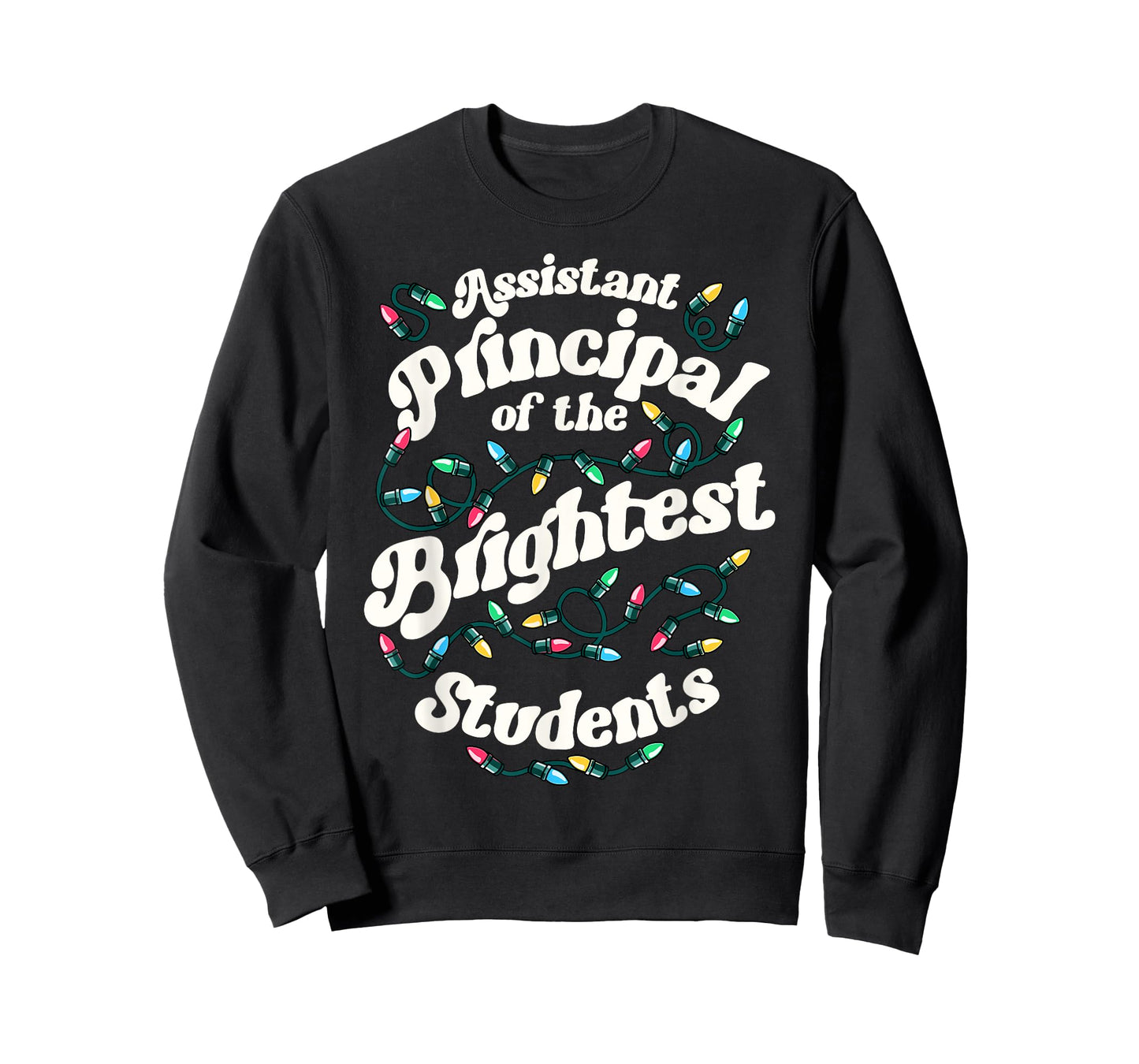 Assistant Principal Of The Brightest Students Xmas Christmas T-Shirt