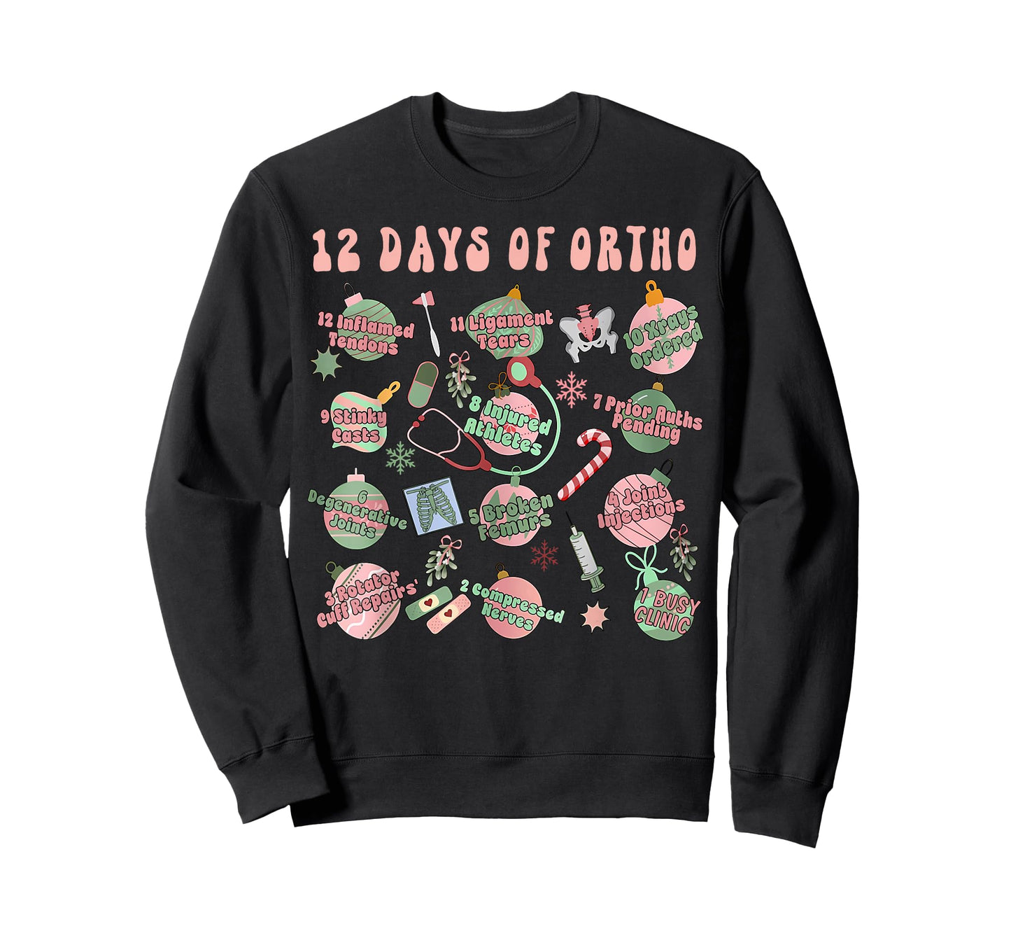 Christmas Orthopedic 12 Days of Ortho Ortho Nurse Group Team T-Shirt