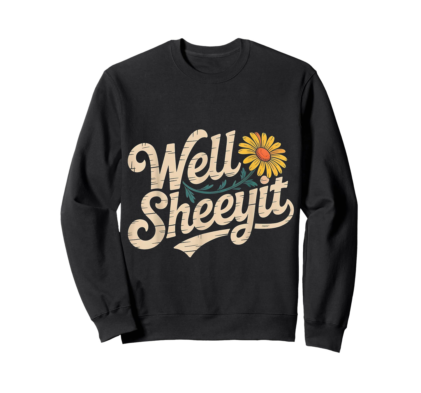 Funny Well Sheeyit Design T-Shirt