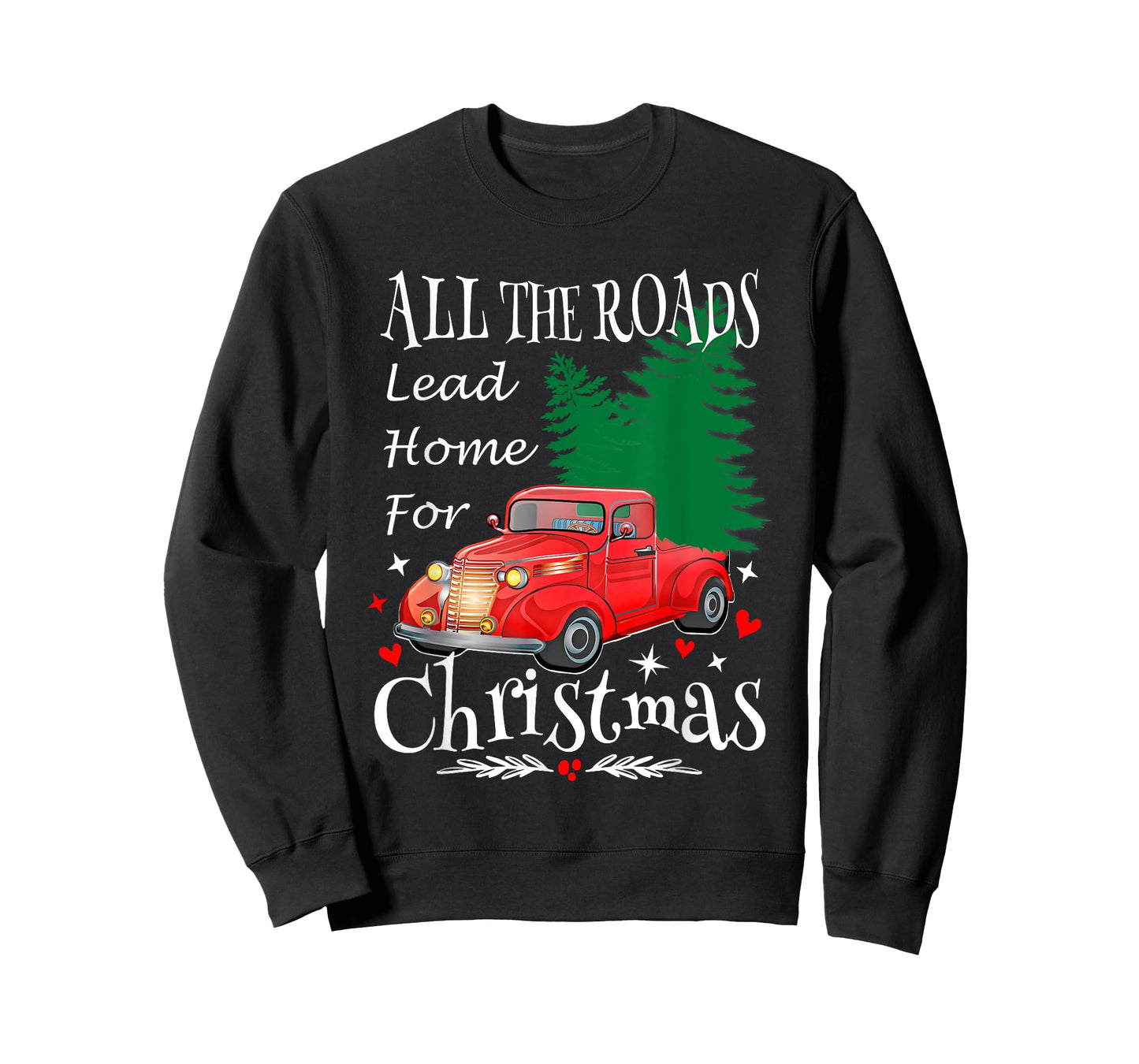 All The Roads Lead Home For Christmas Red Truck Xmas Tree T-Shirt
