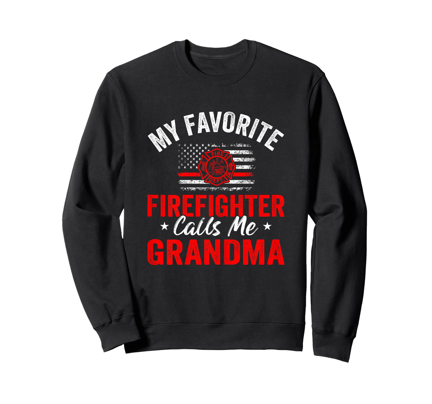 My Favorite Firefighter Calls Me Grandma American Flag T-Shirt