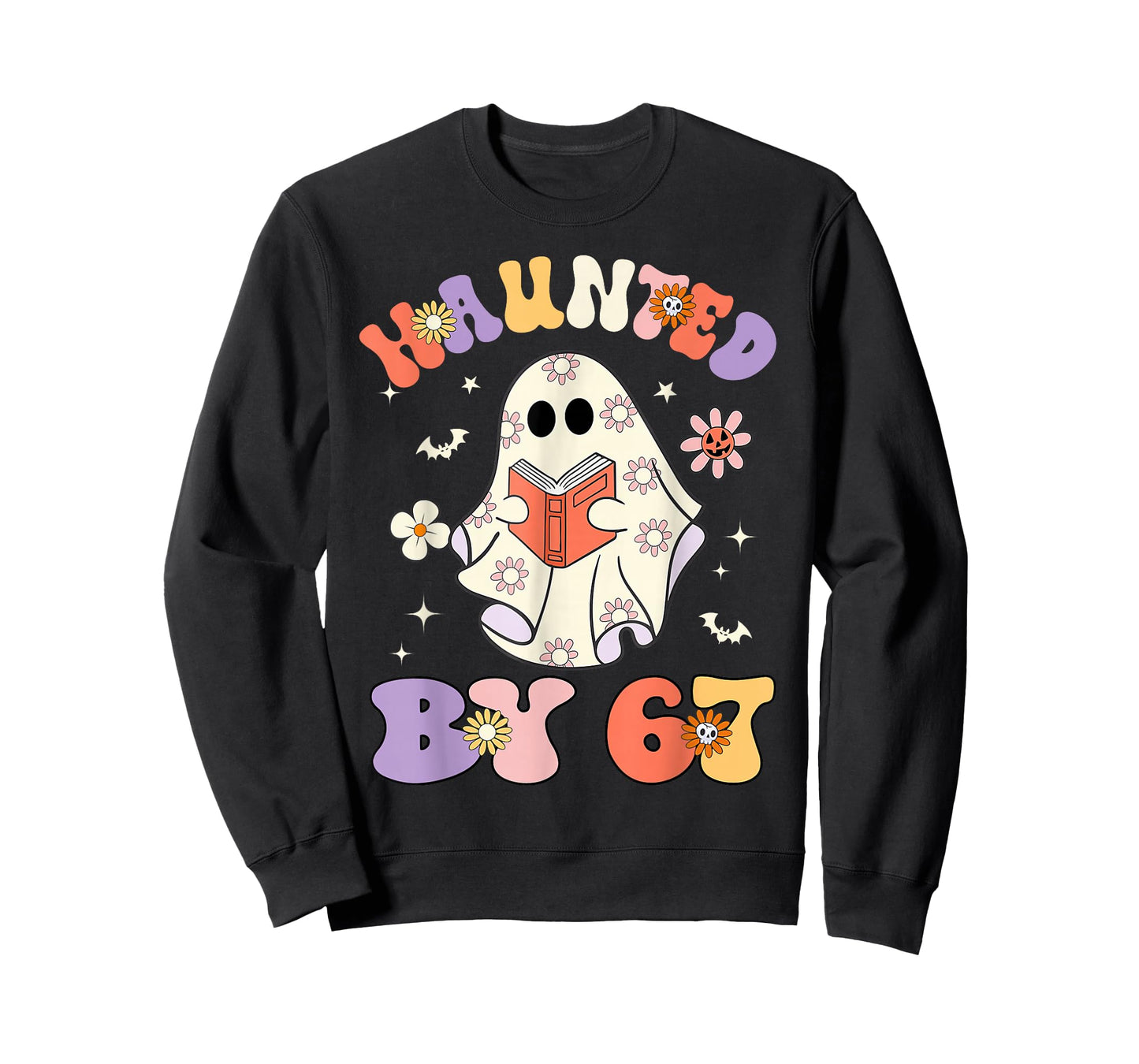 Haunted by 67 Meme Funny Six Seven 6 7 Halloween Teachers T-Shirt