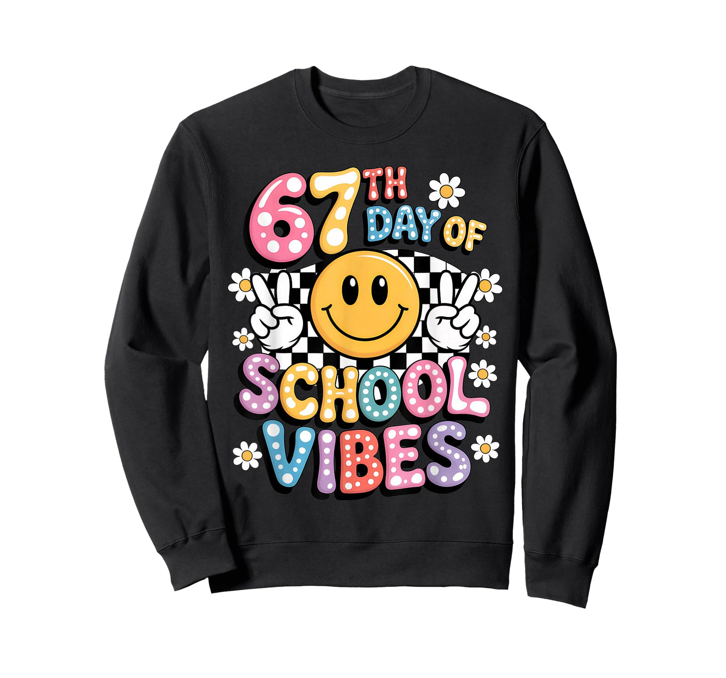 67 Days of School Meme 100th Day of School Vibes Smile Face T-Shirt