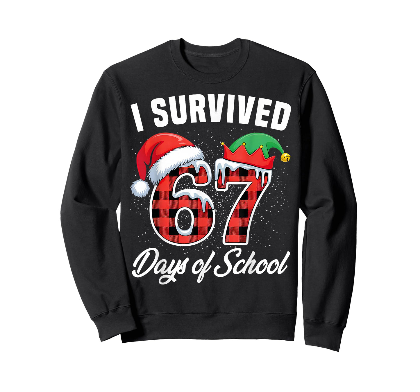 I Survived 67 Days of School Six Seven Teacher Student Xmas T-Shirt