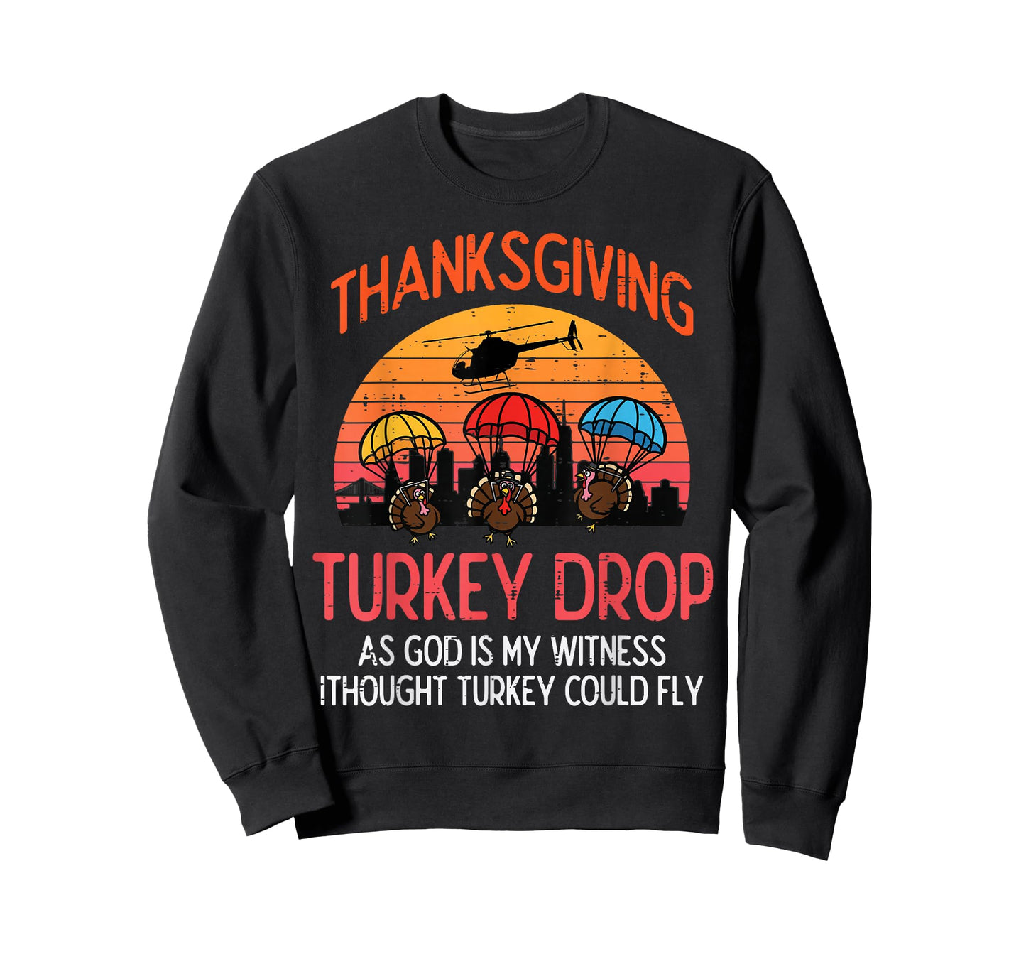 Thanksgiving Turkey Drop Retro Meme Fall Women Men Kids T-Shirt