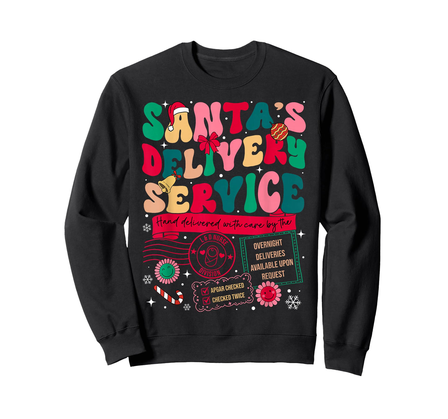 Christmas Santa's Delivery Service L&D Labor Delivery Nurse T-Shirt
