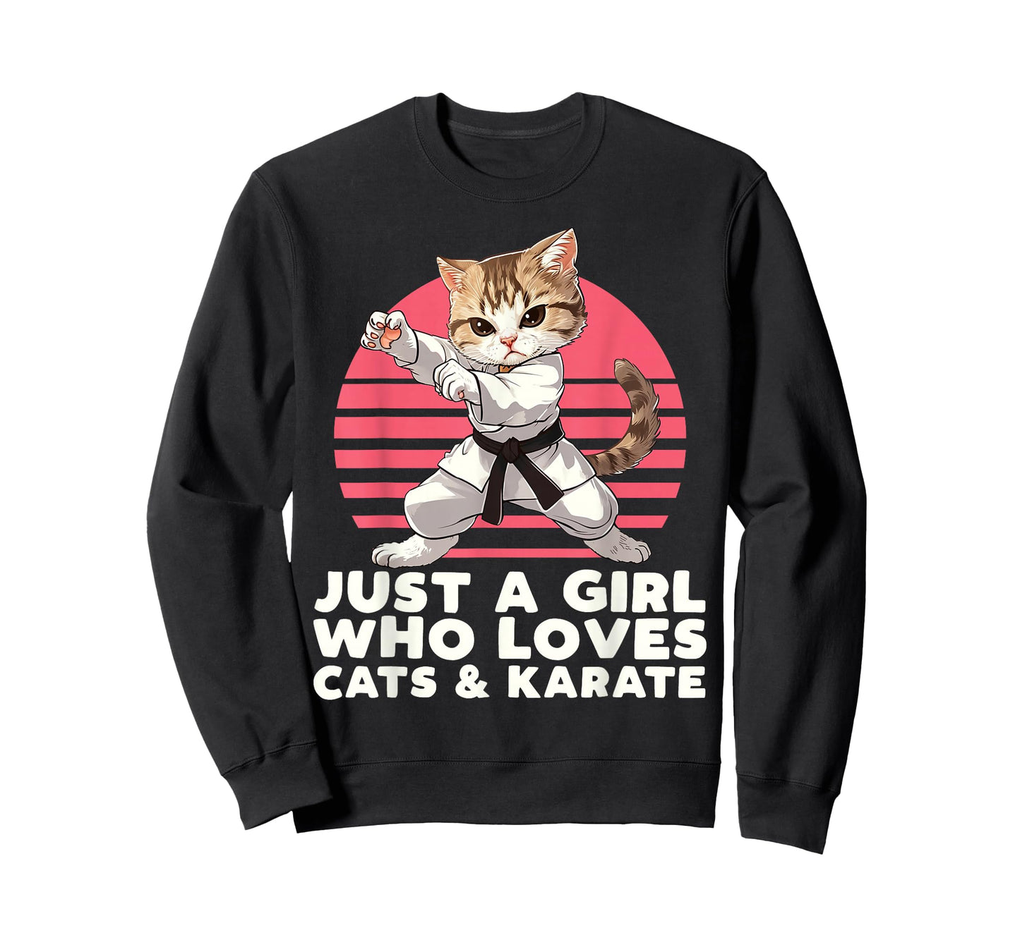 Just A Girl Who Loves Cats And Karate. Funny Karate Lover T-Shirt
