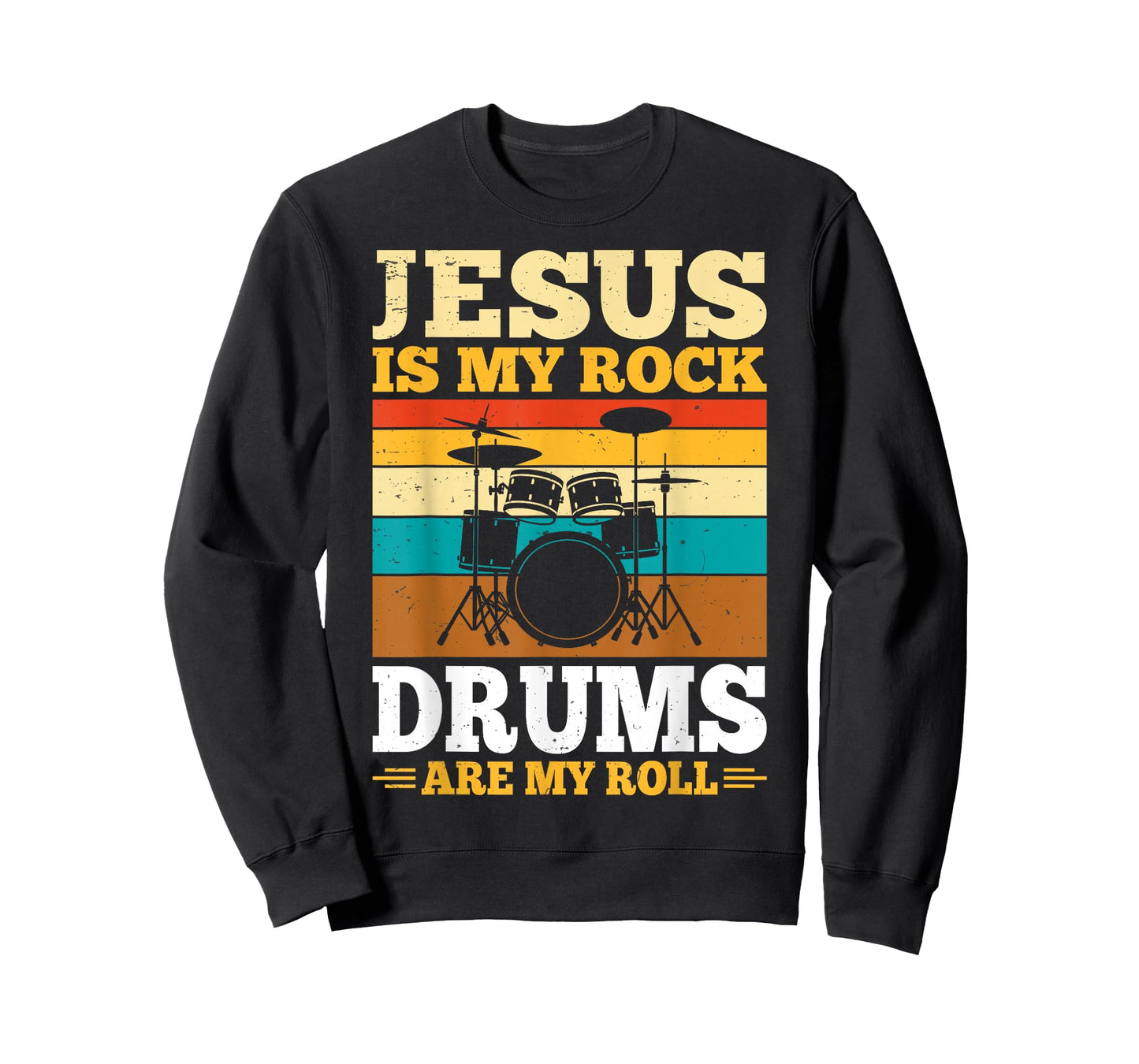 Jesus is My Rock Drums are My Roll T-Shirt