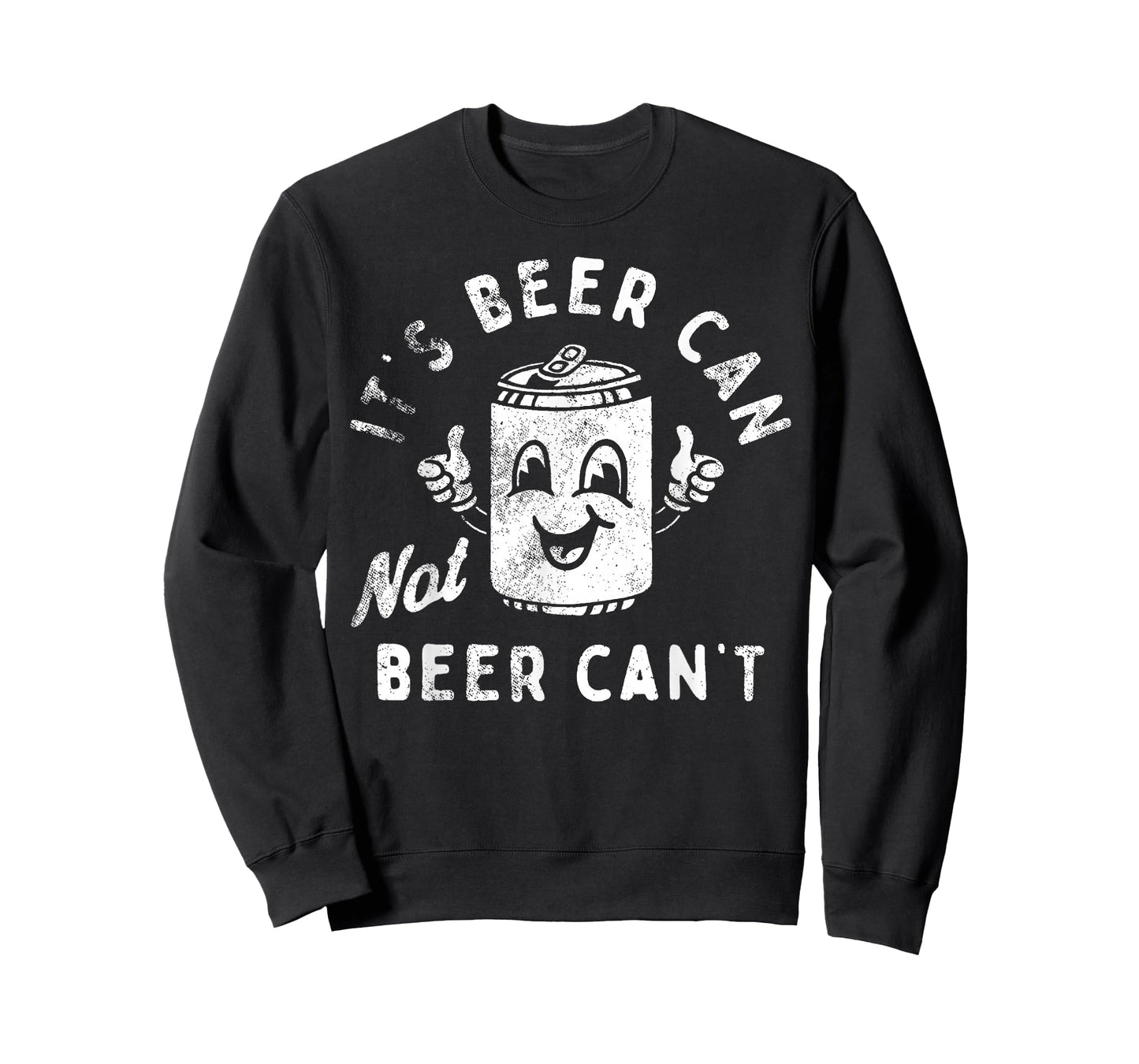 Retro It's Beer Can Not Beer Can't Funny Party Drinking T-Shirt