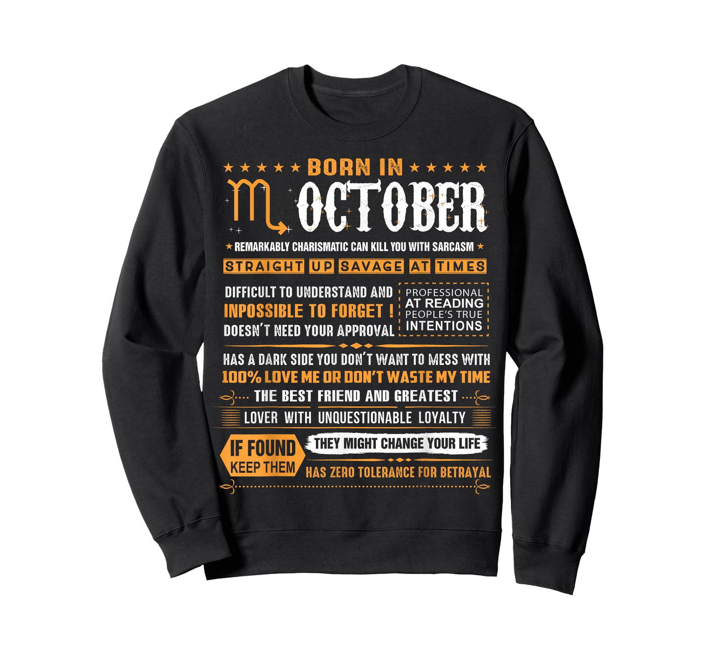 October Birthday Gifts - Born in October Scorpio T-Shirt T-Shirt