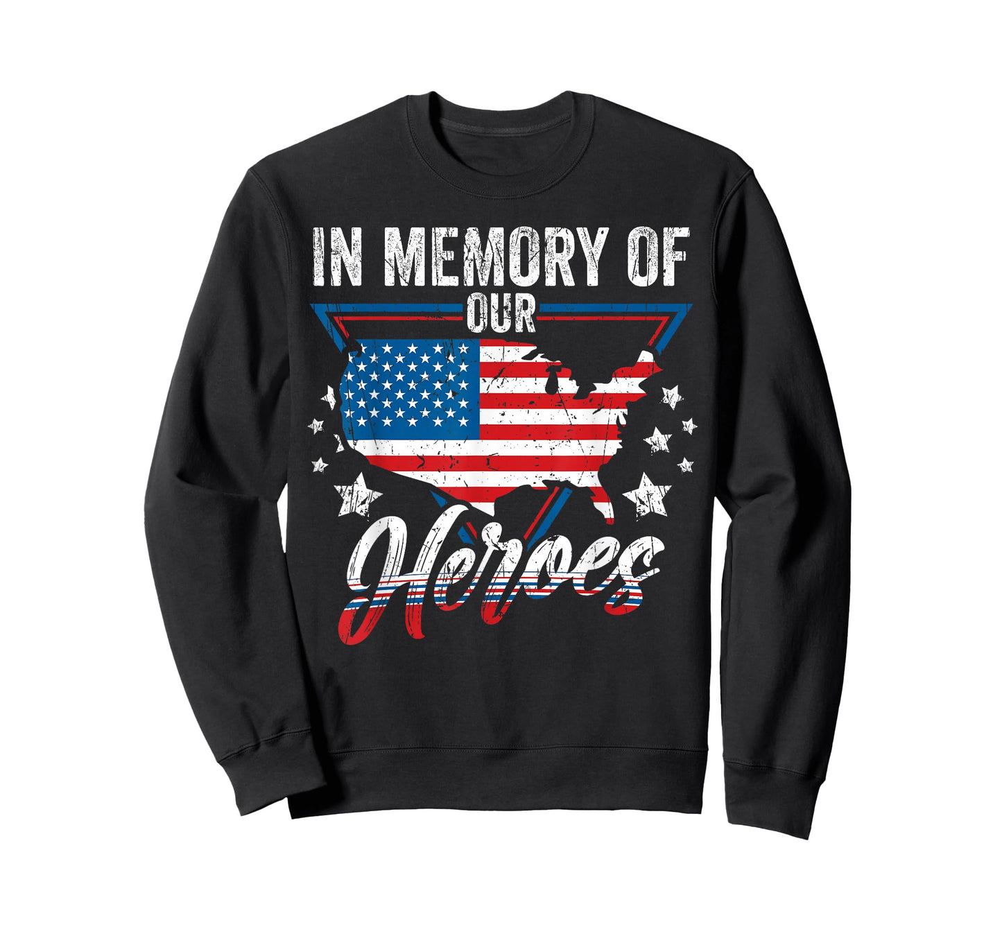 Memorial Day In Memory of Our Heroes USA Flag Veteran T-Shirt