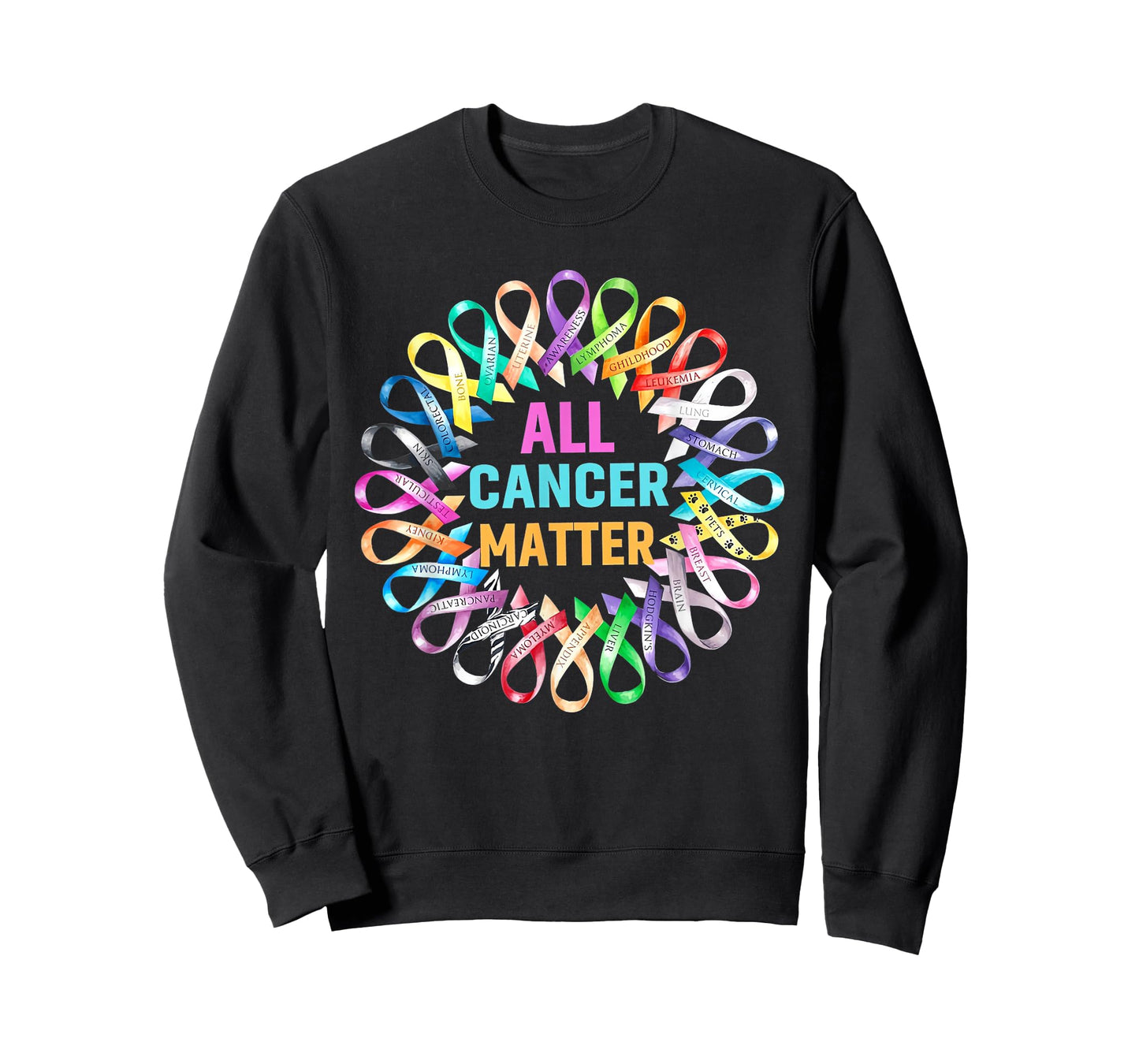 All Cancer Matter Colorful Ribbons Cancer Awareness T-Shirt
