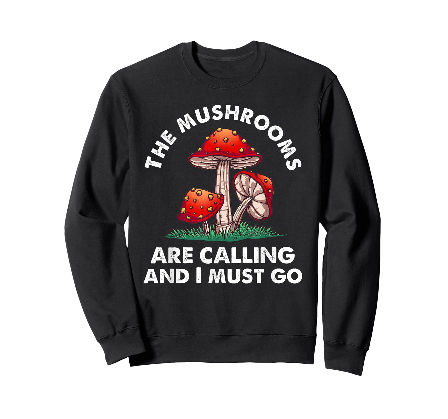 Cool Mushroom Gift Men Women Funny Mushrooms Are Calling Me T-Shirt