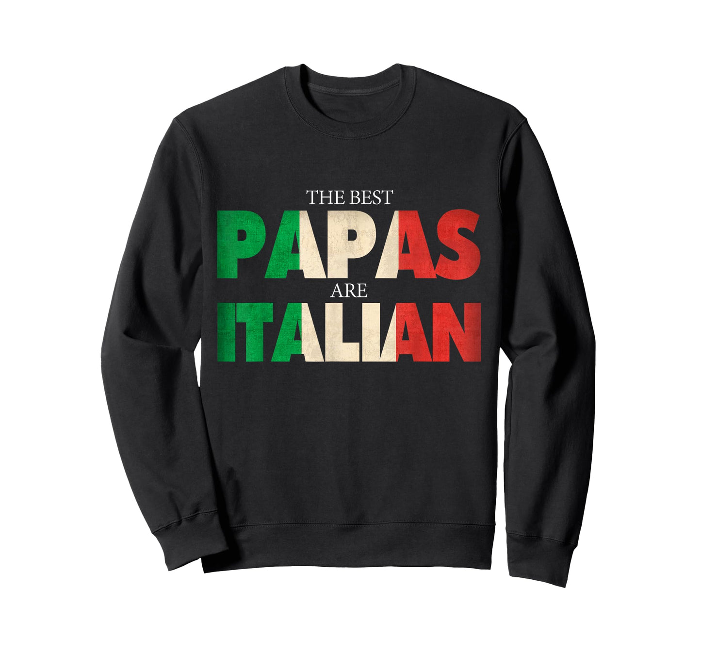 Funny Italian Papa Gift Best Papas are Italian Flag T-Shirt