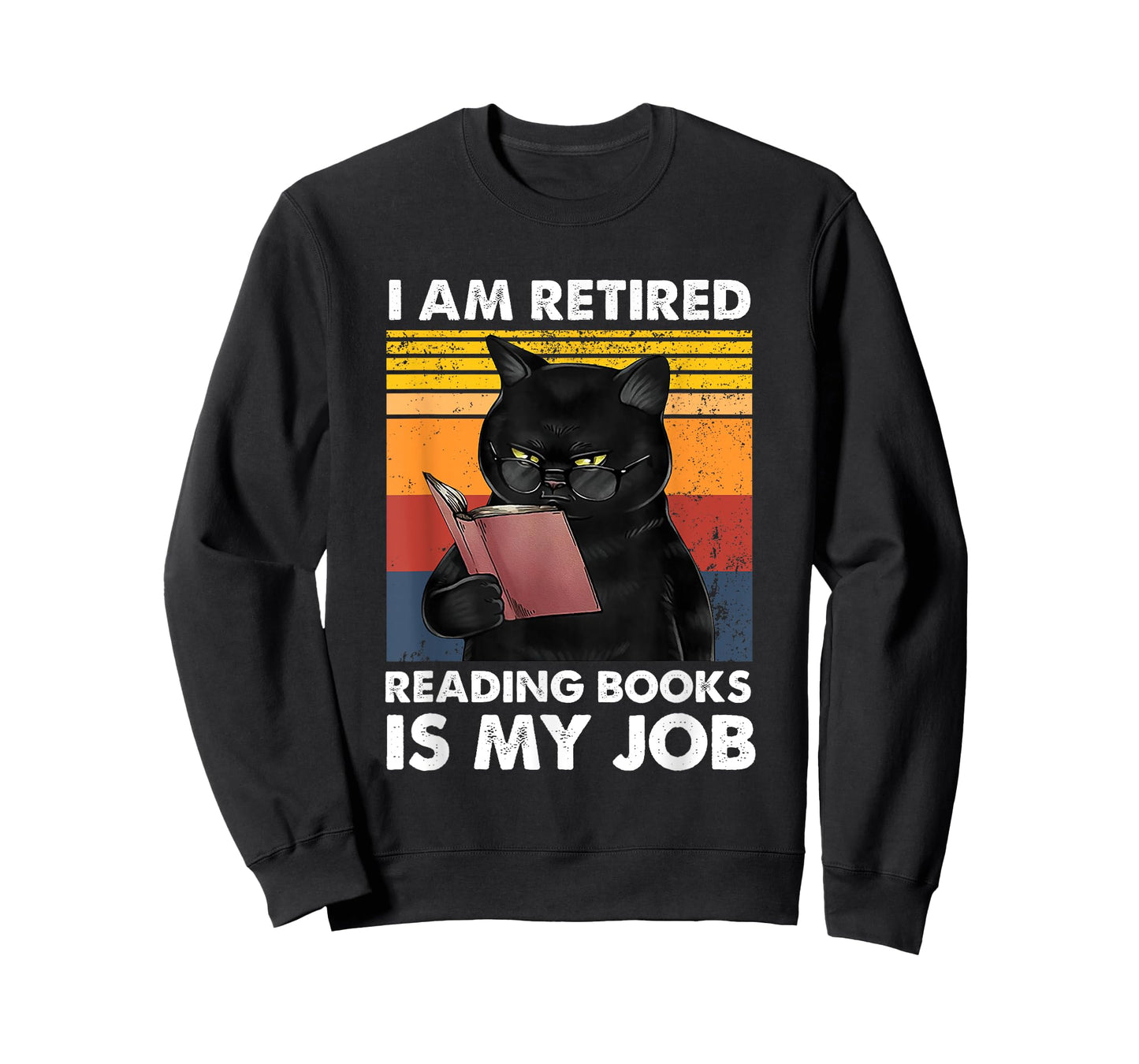 I'm Retired Reading Books Is My Job Funny Cat Reader T-Shirt